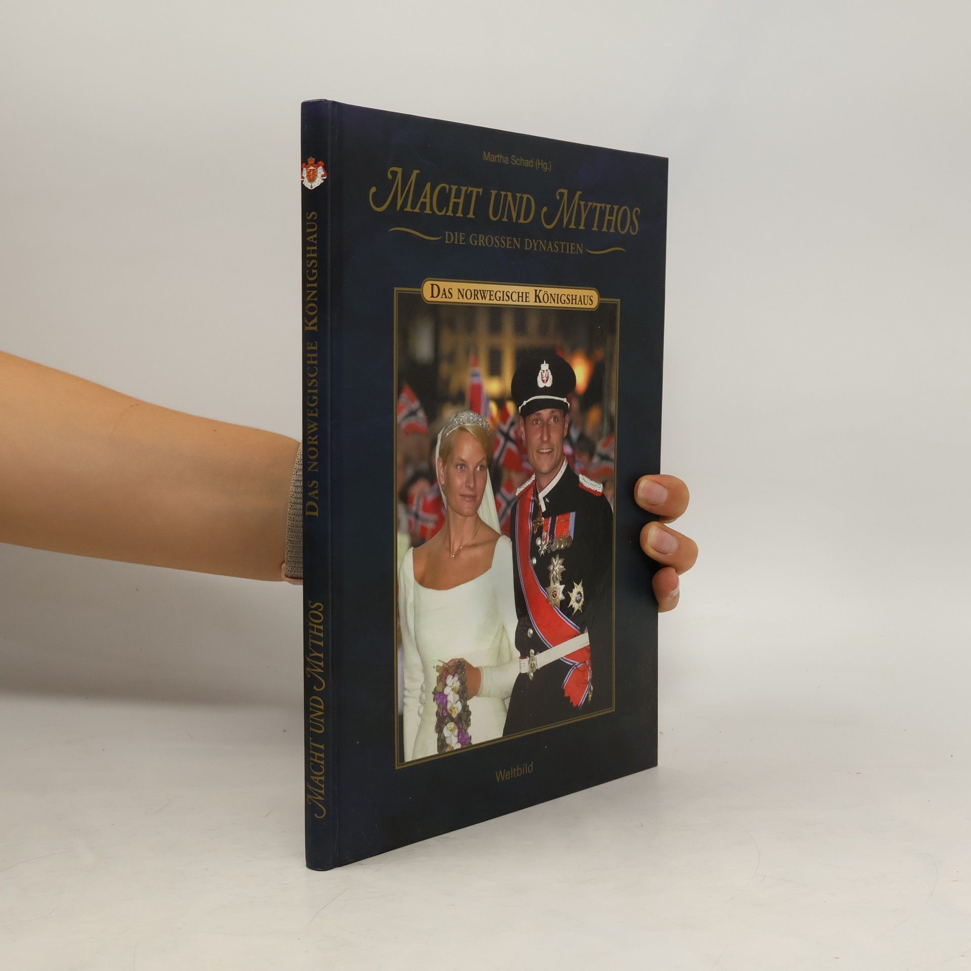 Martha Schad Macht und Mythos. Die Grossen Dynastien
