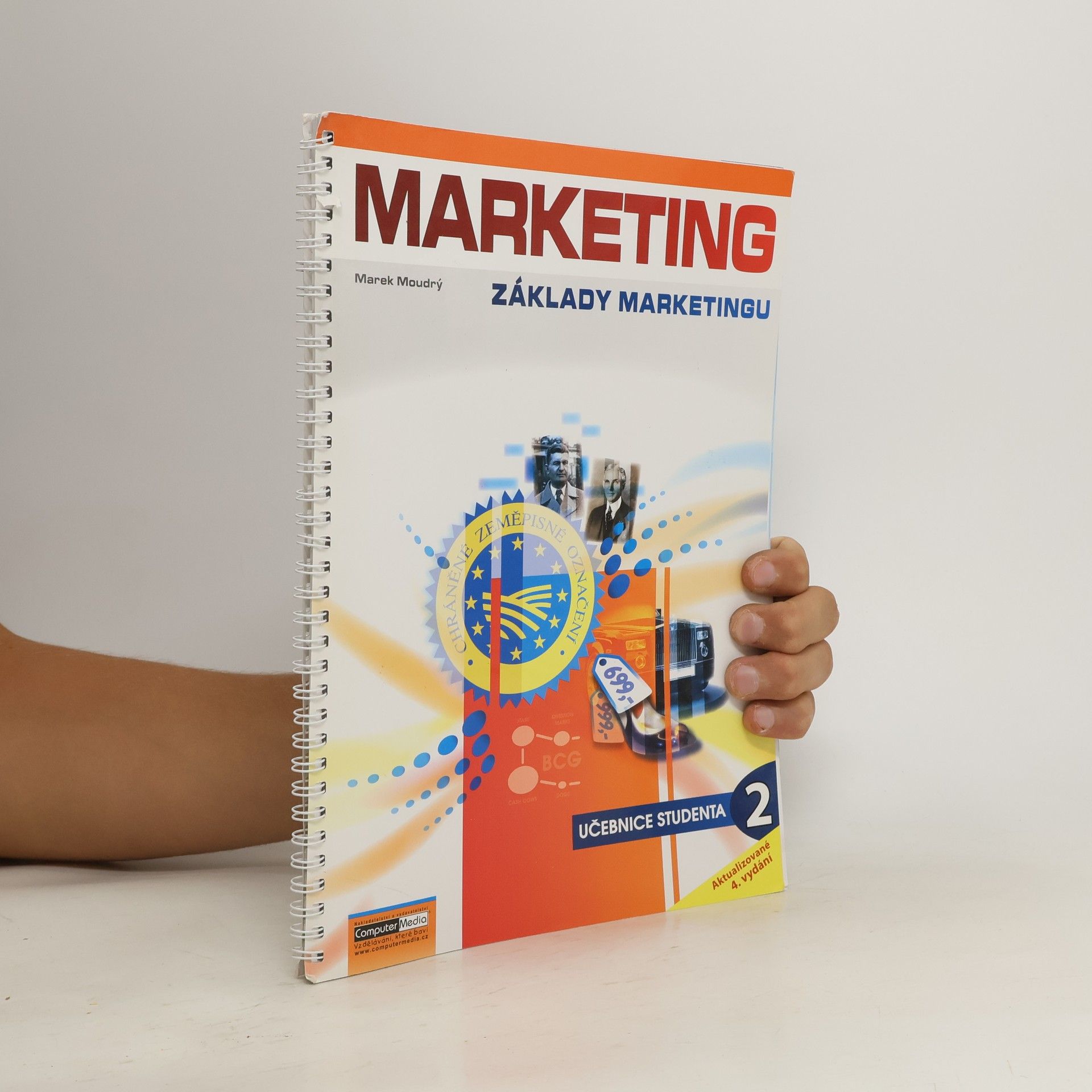 Marek Moudrý Marketing. základy marketingu. Díl 2.