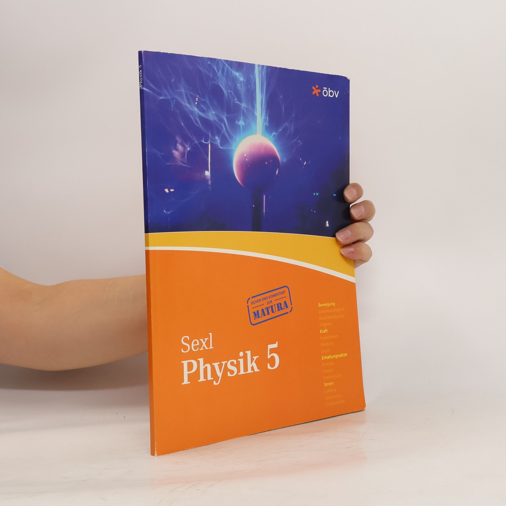 Roman U. Sexl Physik 5