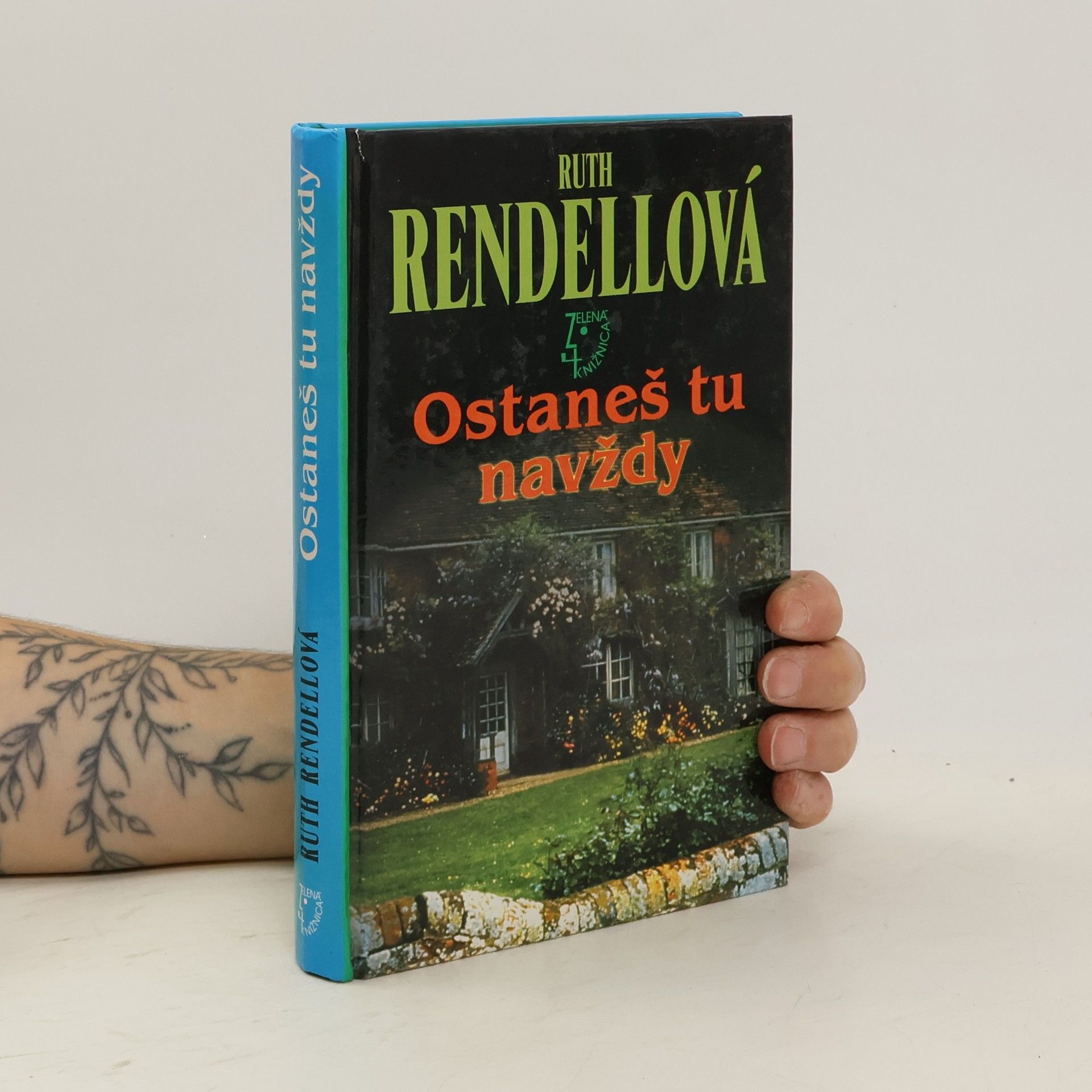 Ruth Rendell Ostaneš tu navždy