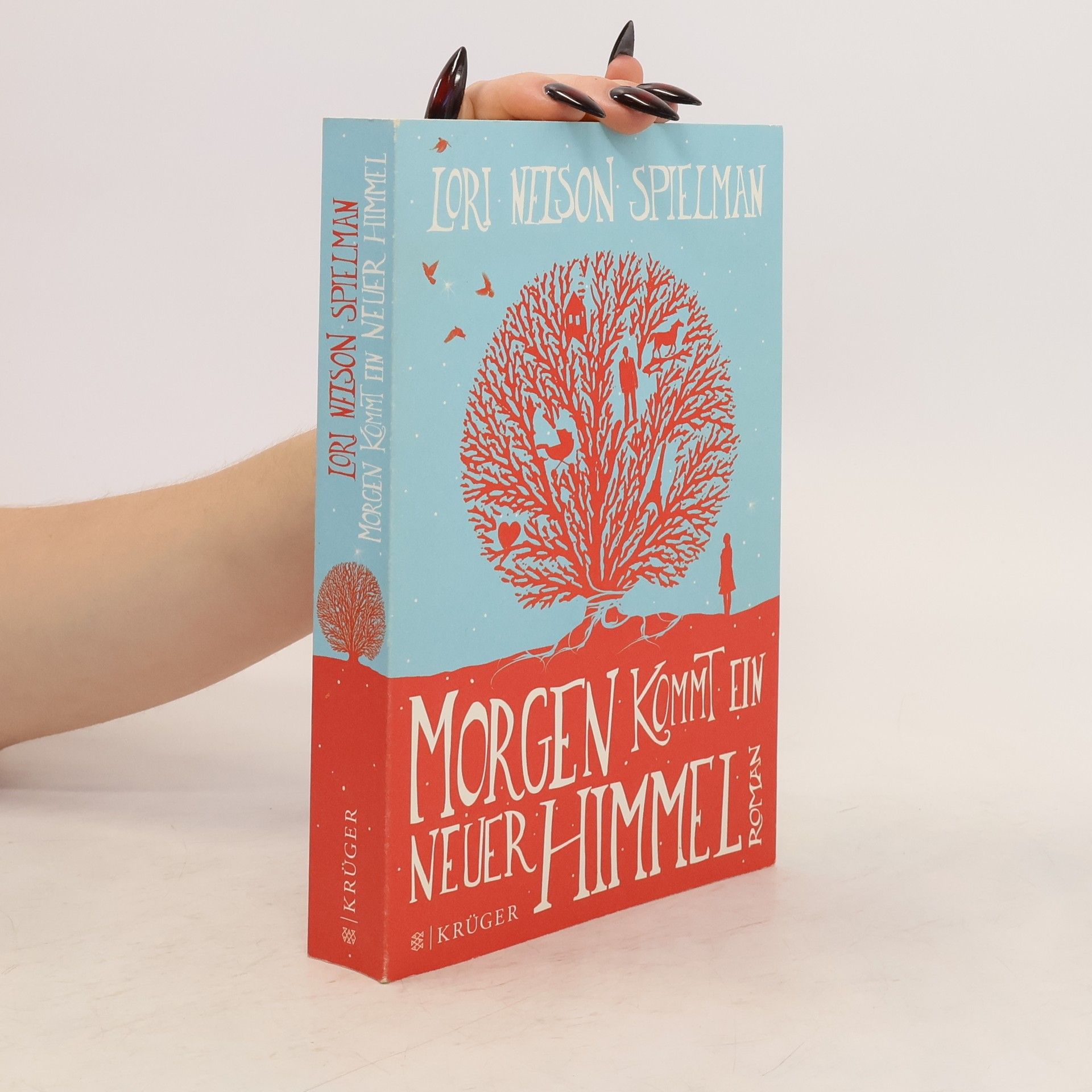 Lori Nelson Spielman Morgen kommt ein neuer Himmel