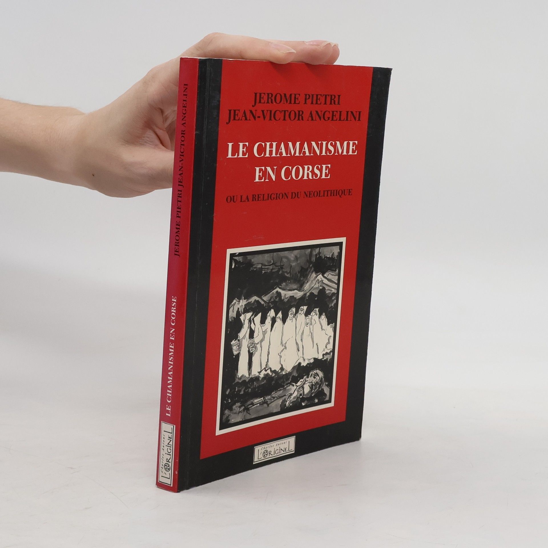 Jerome Pietri Le chamanisme en Corse