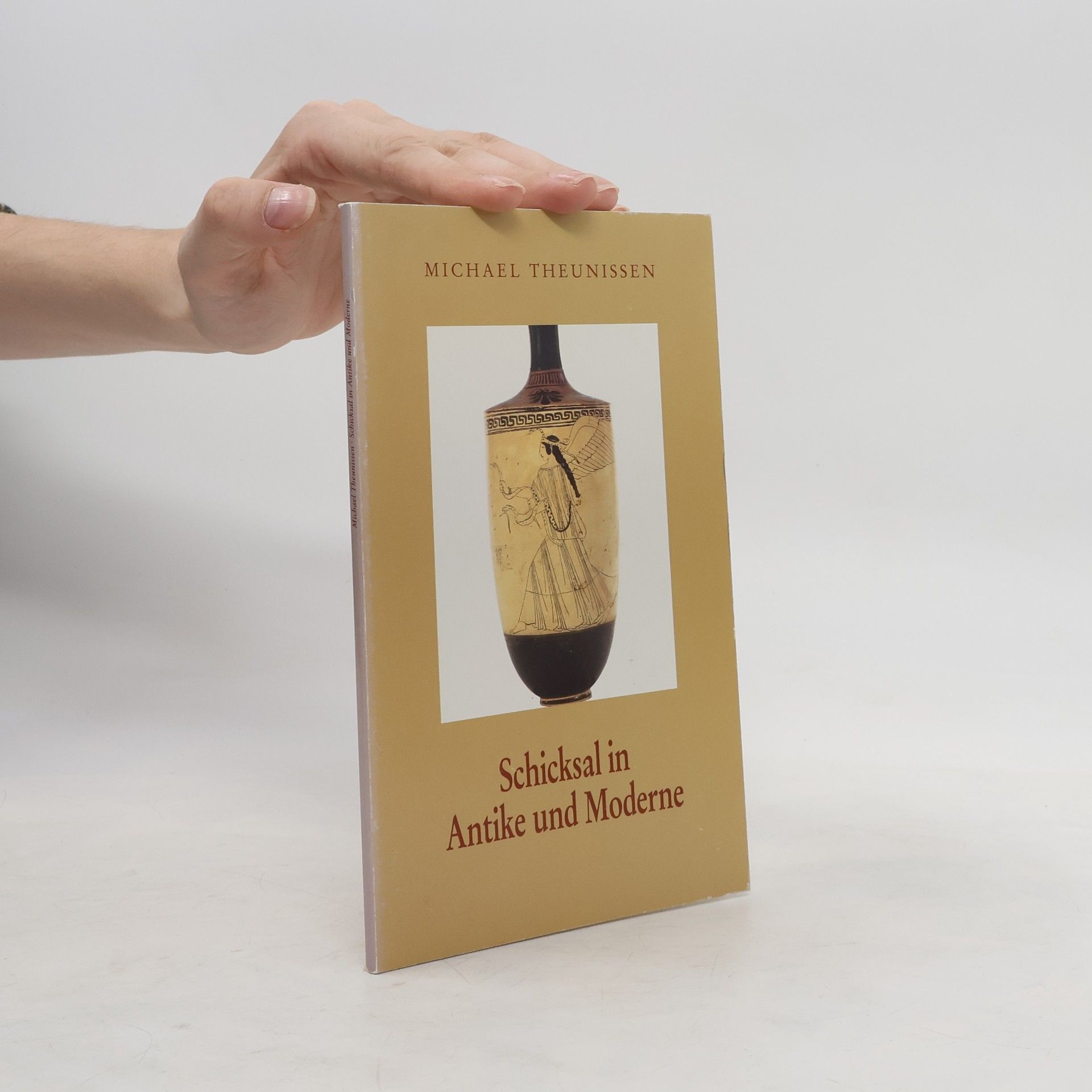 Michael Theunissen Schicksal in Antike und Moderne