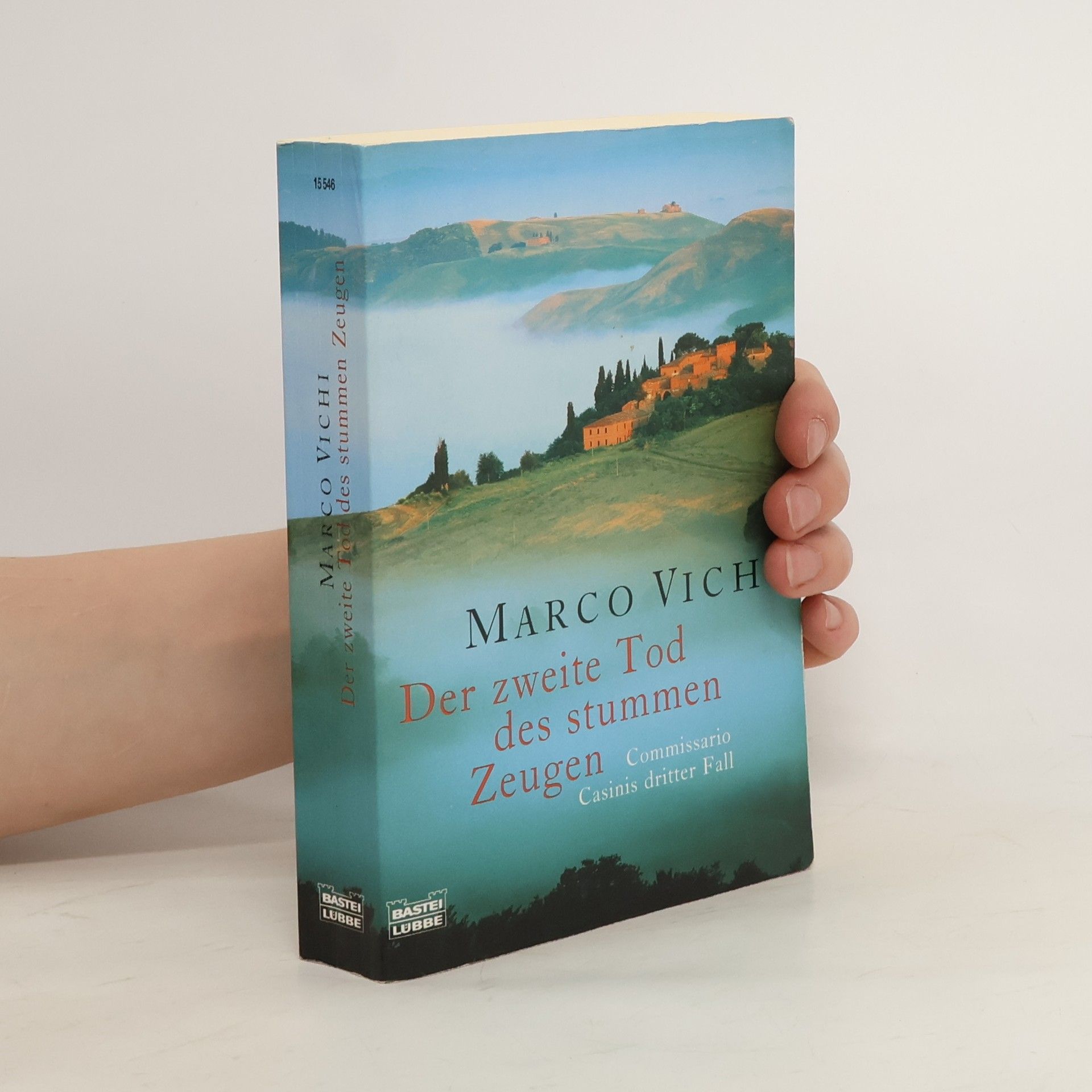 Marco Vichi Der zweite Tod des stummen Zeugen