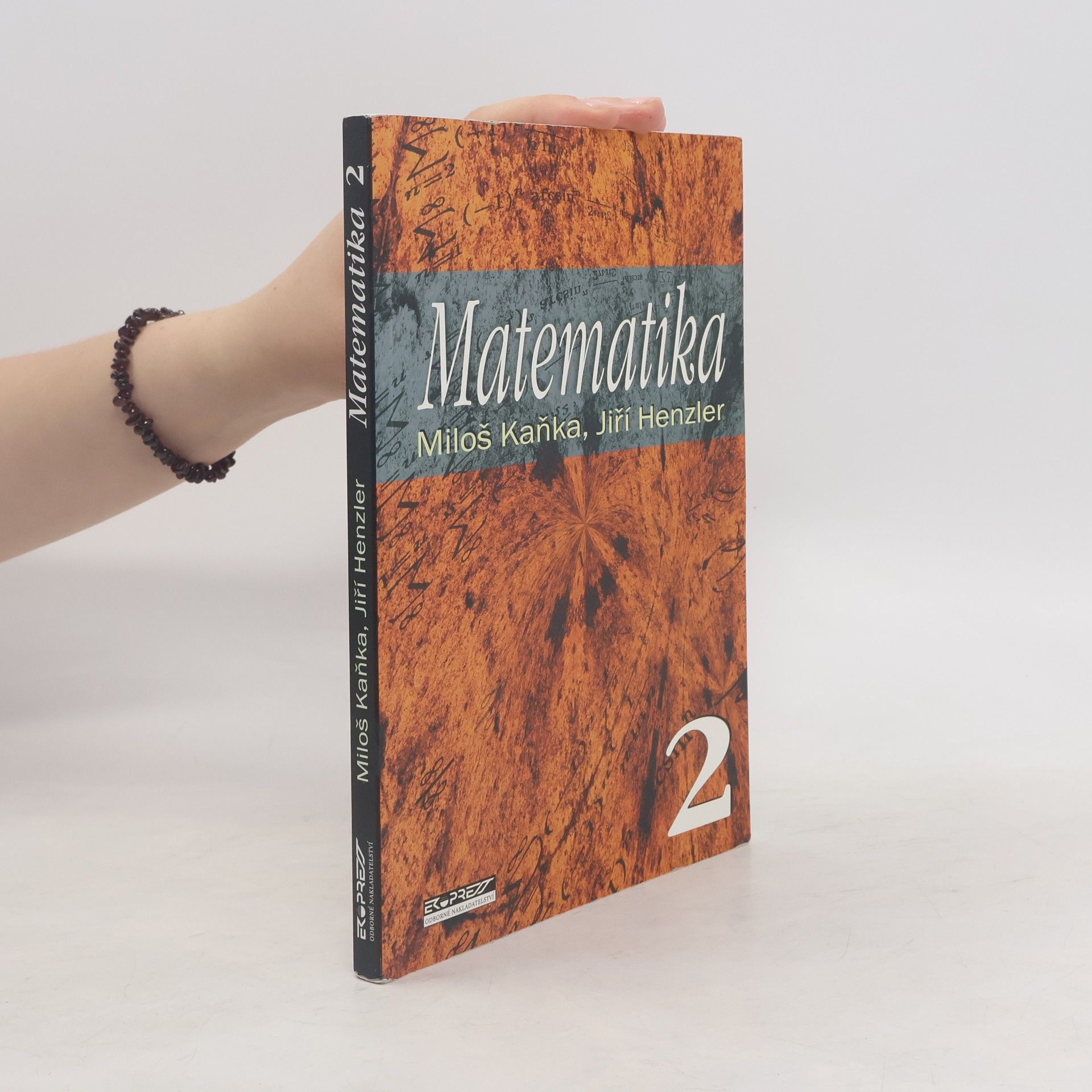 Miloš Kaňka Matematika. 2.