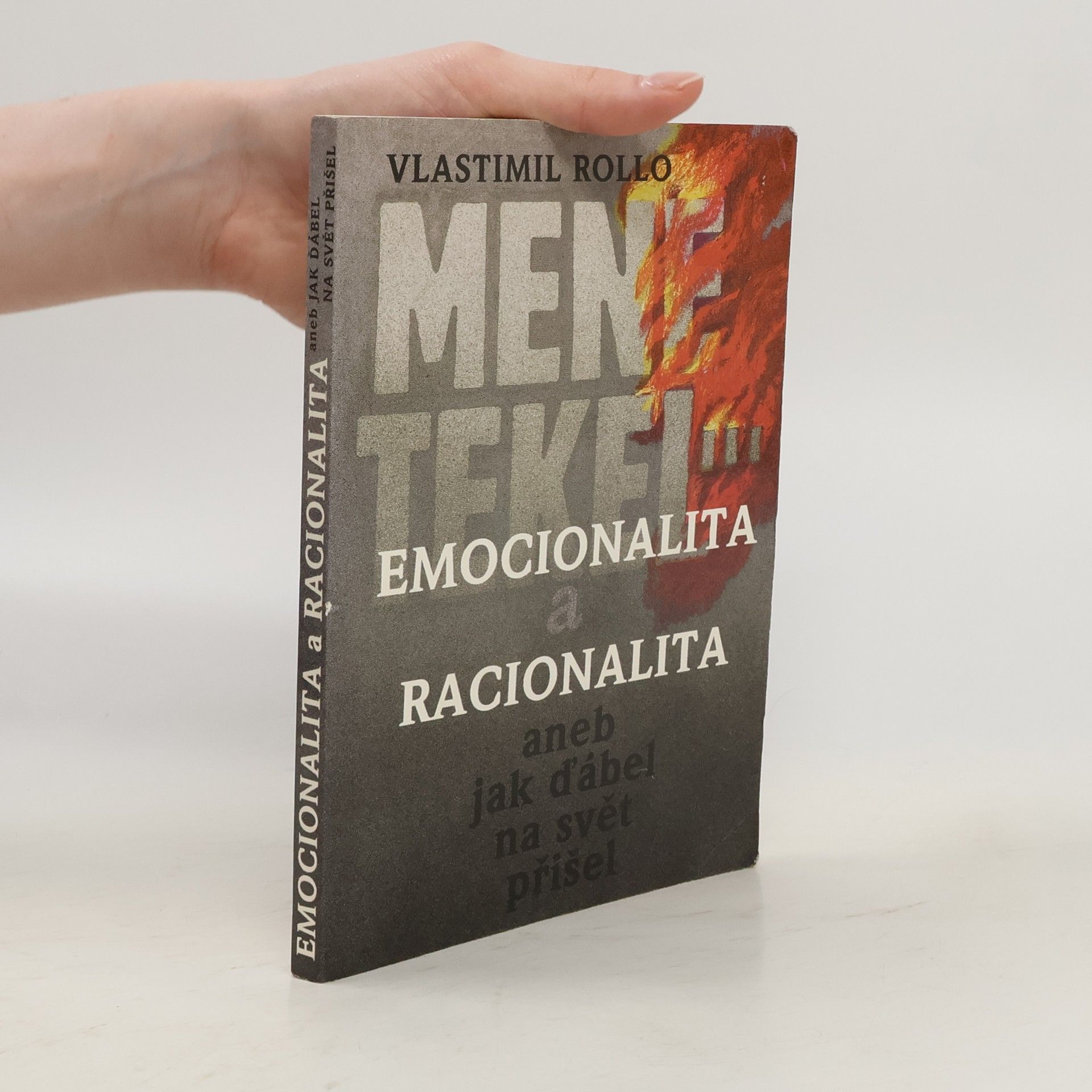 Vlastimil Rollo Emocionalita a racionalita, aneb, Jak ďábel na svět přišel