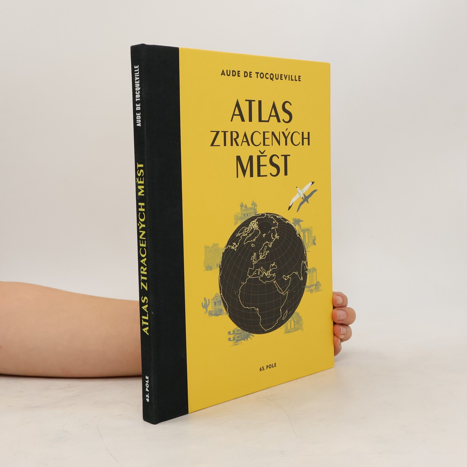 Aude de Tocqueville Atlas ztracených měst