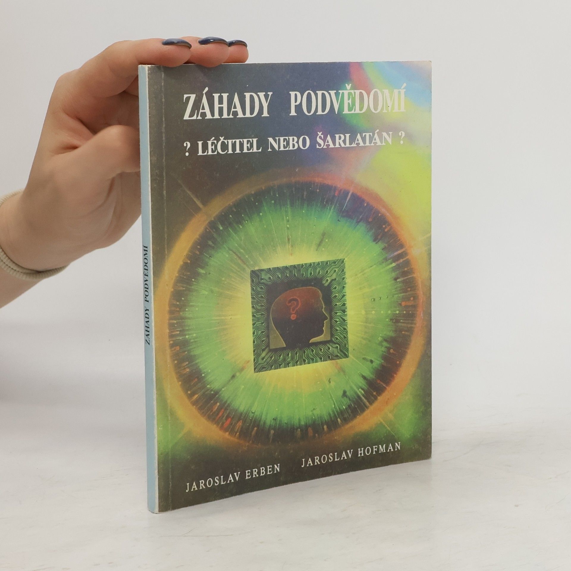 Jaroslav Erben Záhady podvědomí