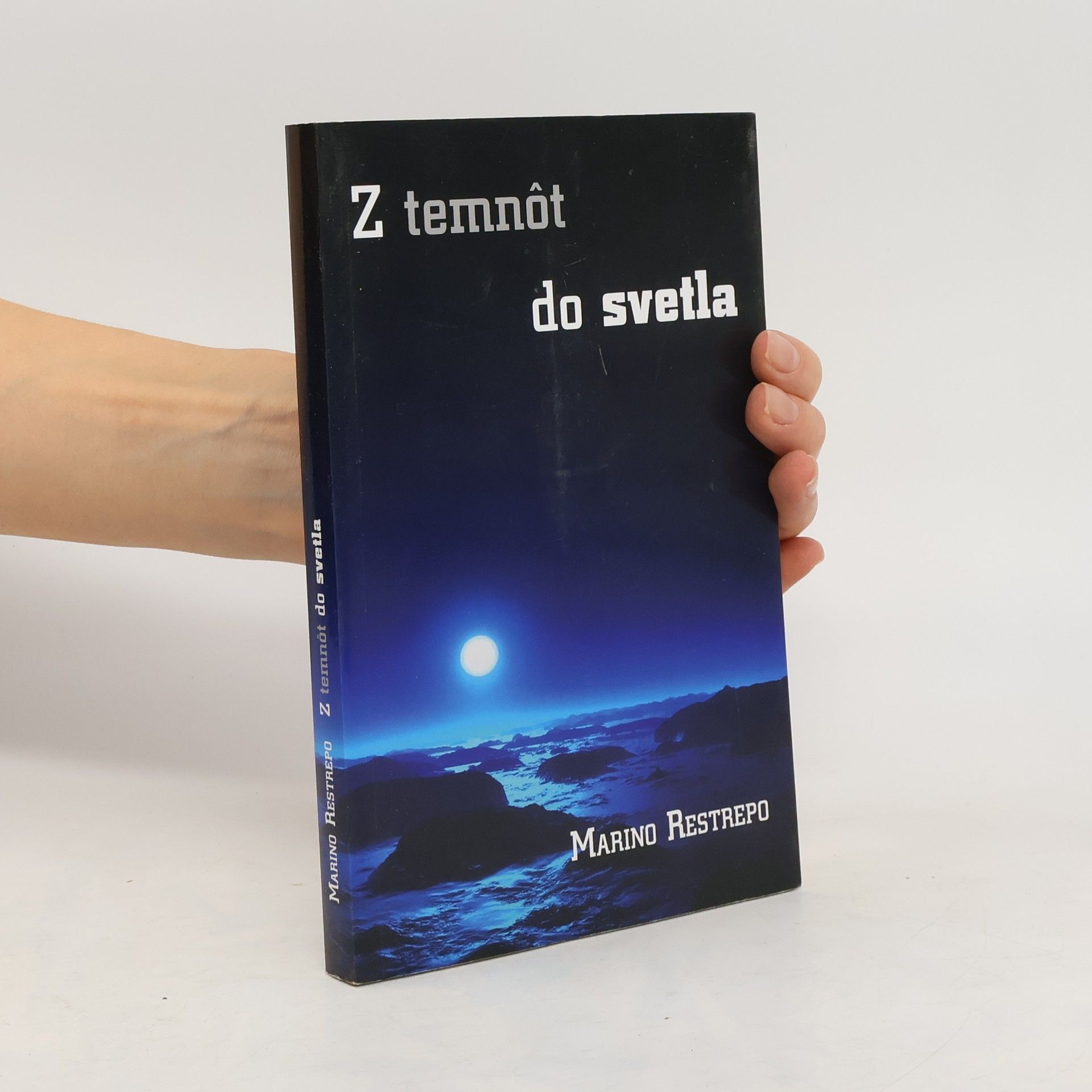 Marino Restrepo Z temnôt do svetla
