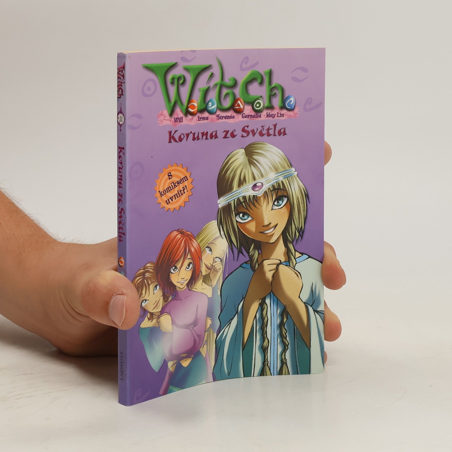 Kolektiv autorů Witch. Koruna ze Světla.