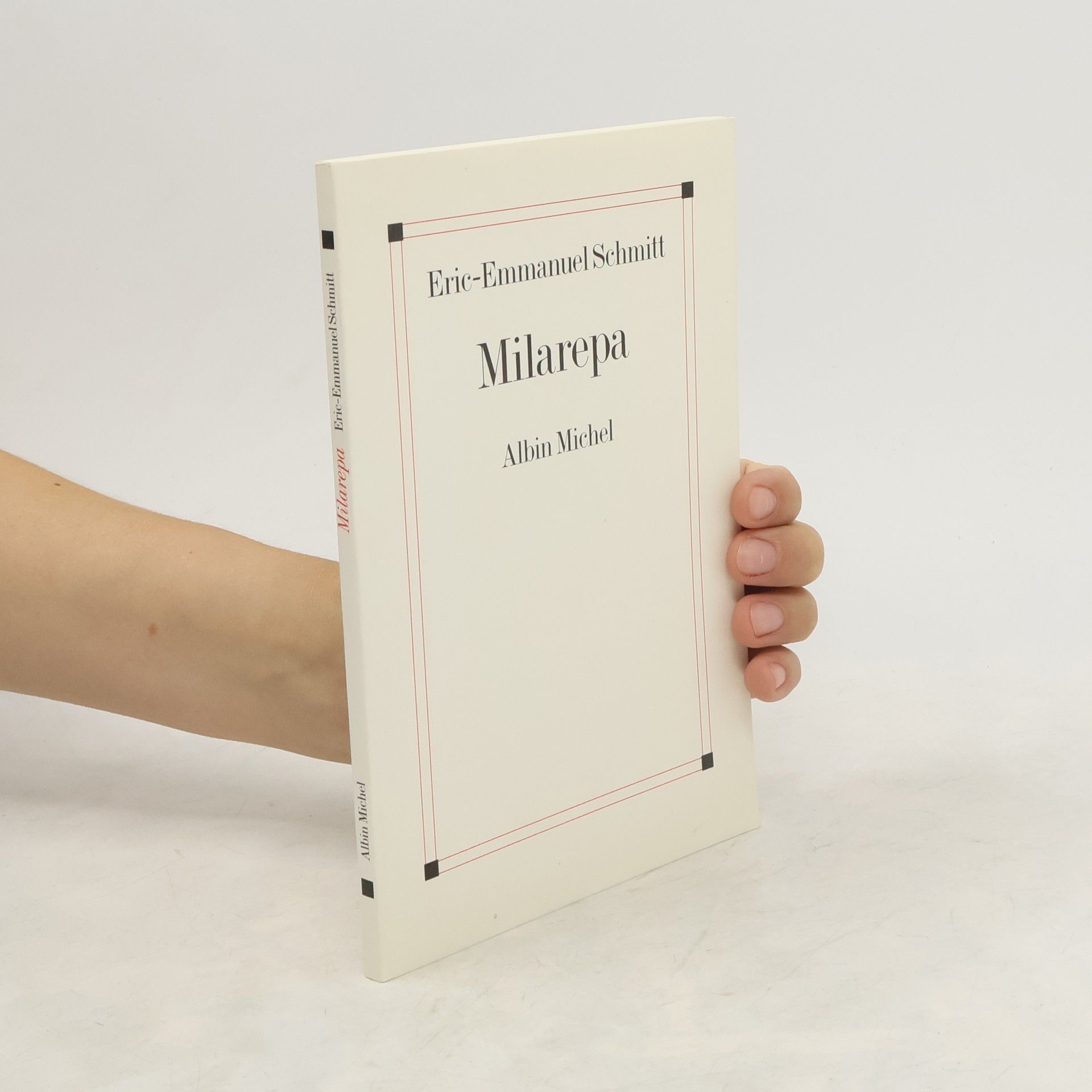Eric Emmanuel Schmitt Milarepa