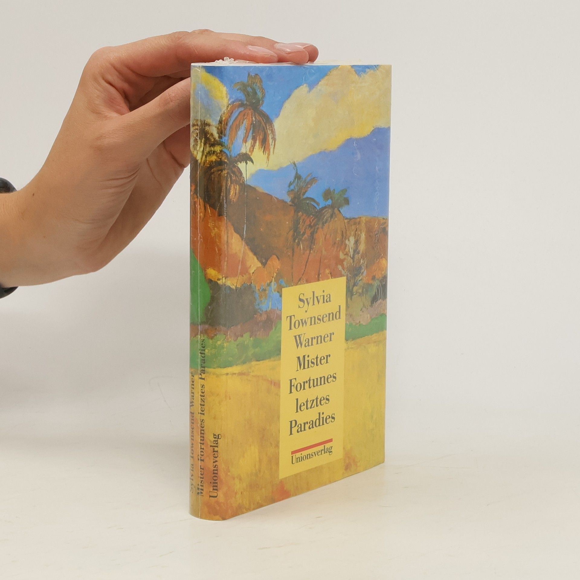 Sylvia Townsend Warner Mister Fortunes letztes Paradies