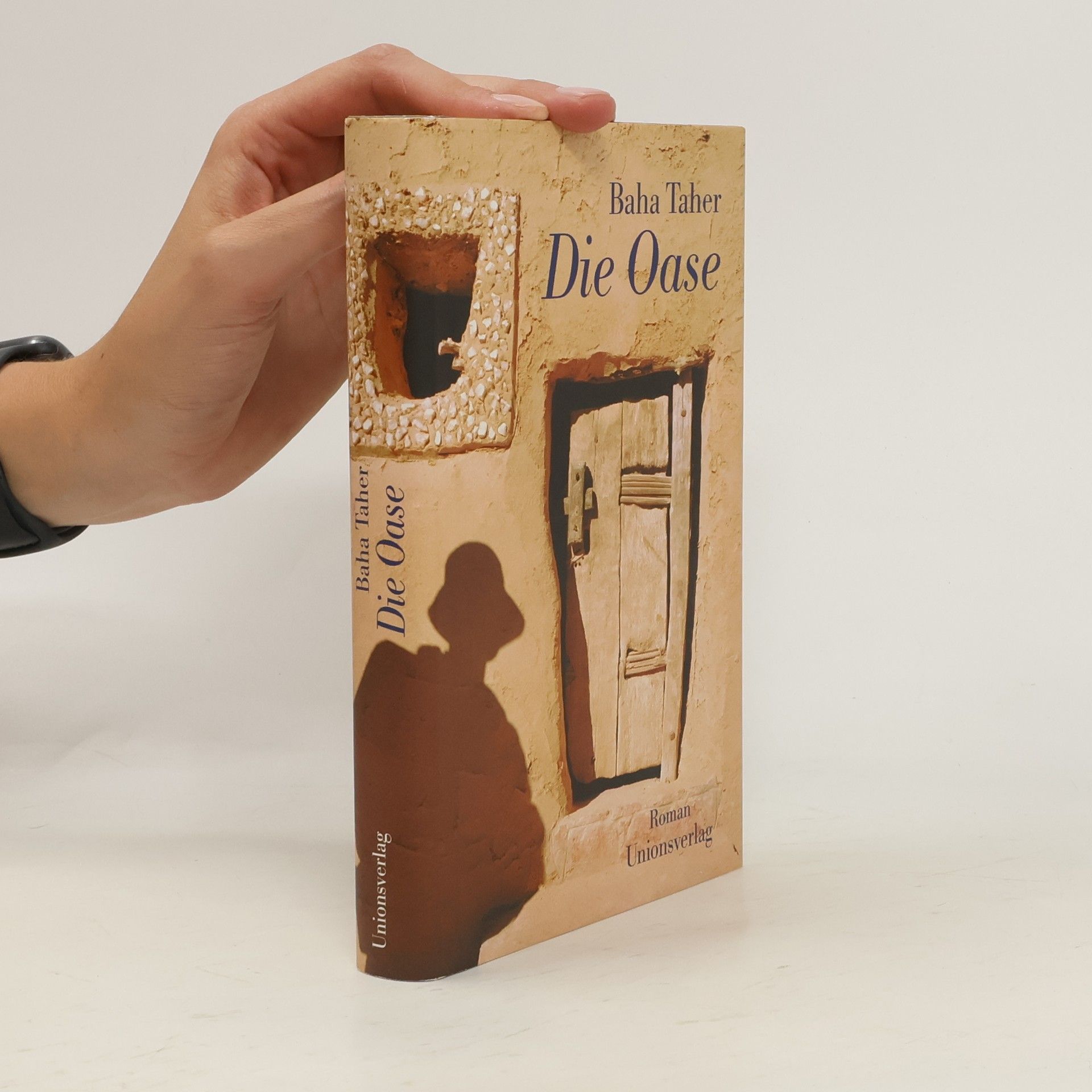 Baha ʾ. T. a. hir Die Oase