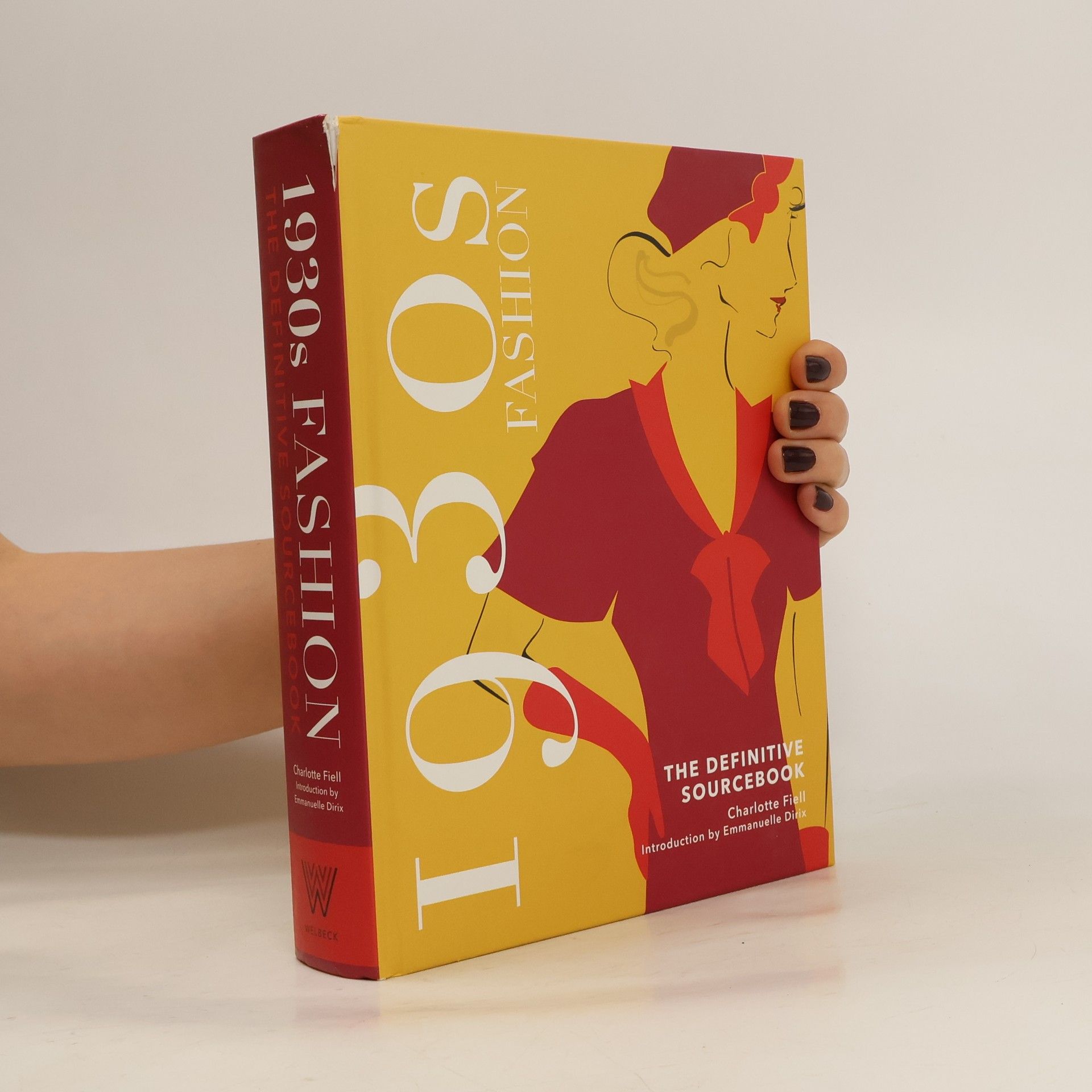 Charlotte Fiell 1930s Fashion: The Definitive Sourcebook