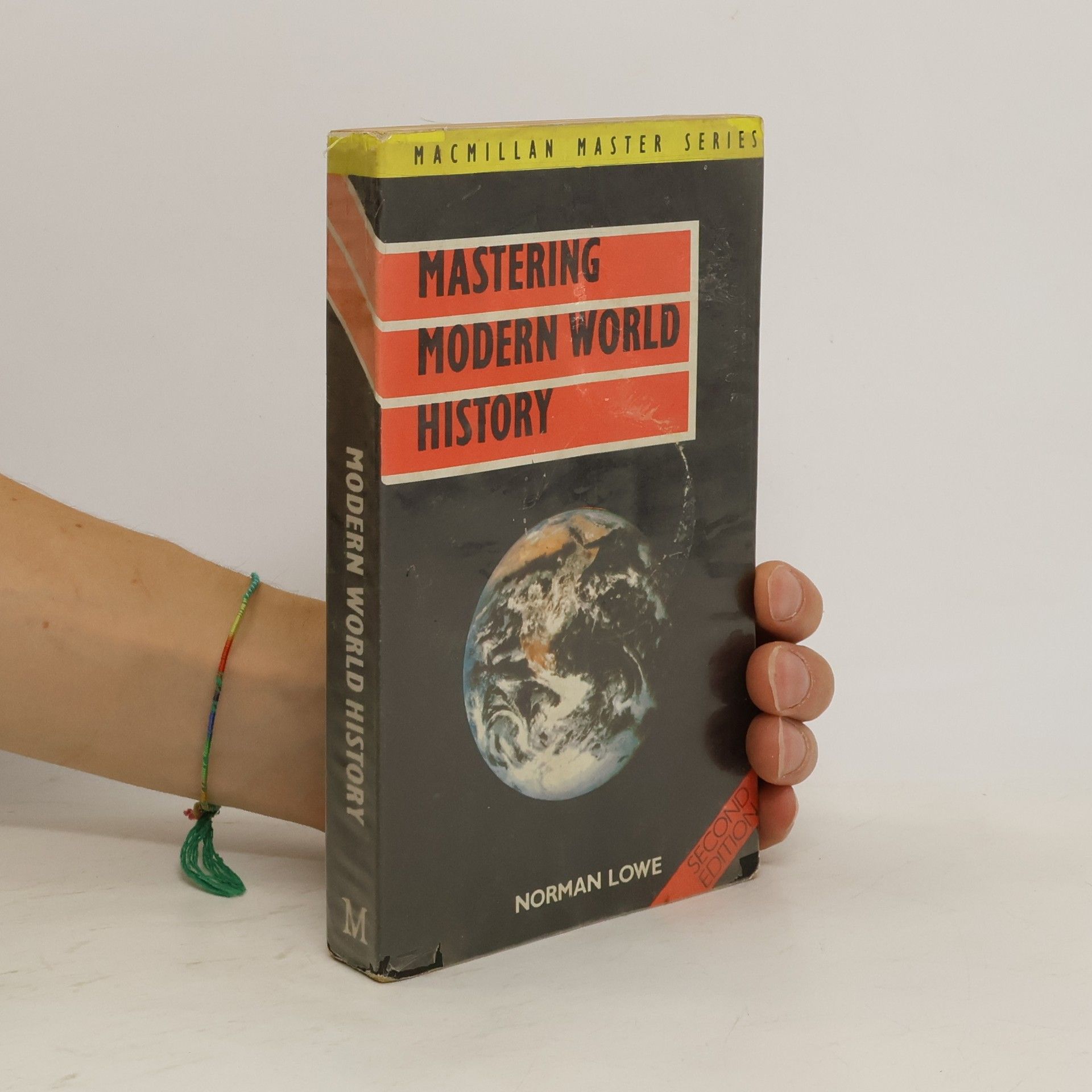 Norman Lowe Macmillan Master Series: Mastering Modern World History - Second Edition