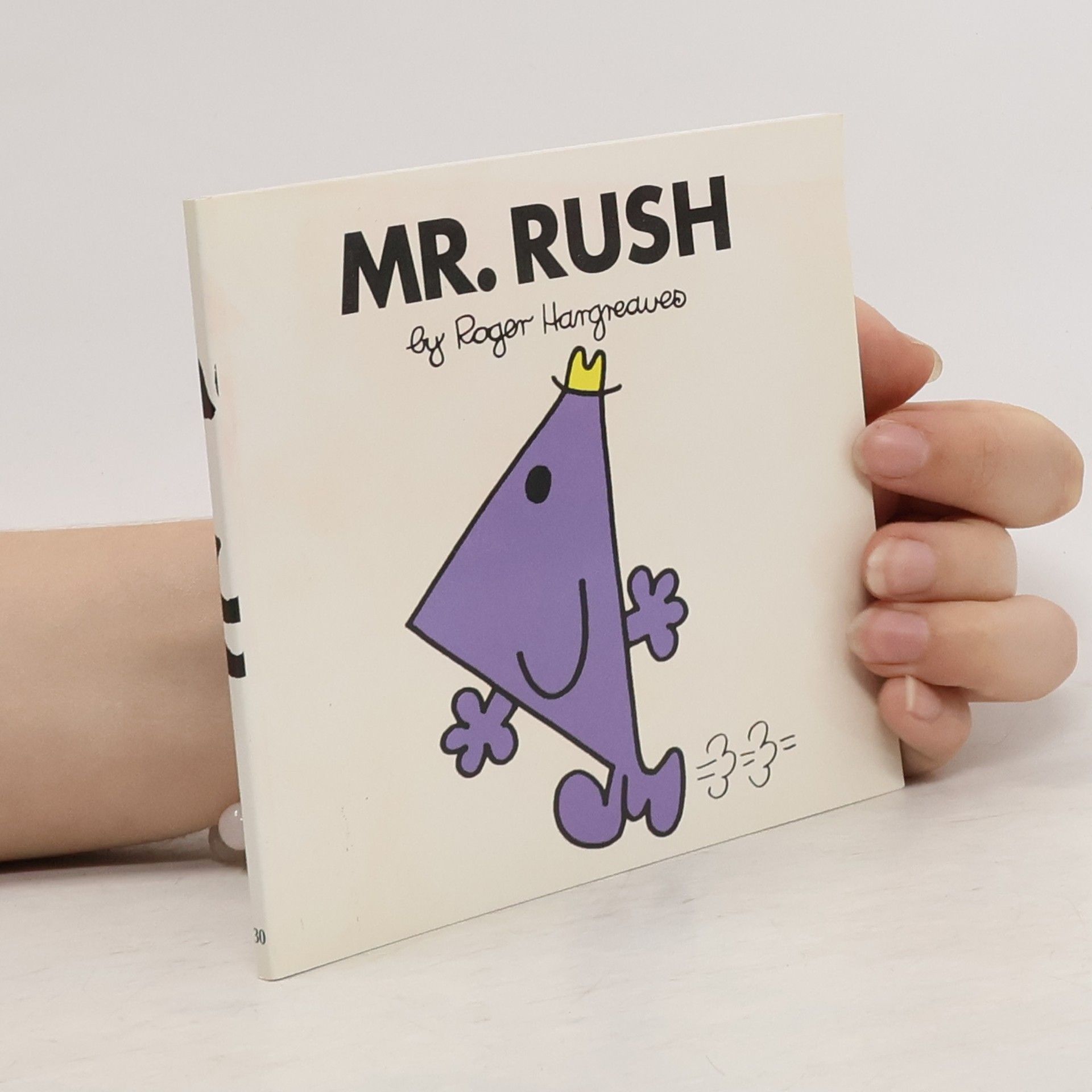Roger Hargreaves Mr. Men - 30: Mr. Rush