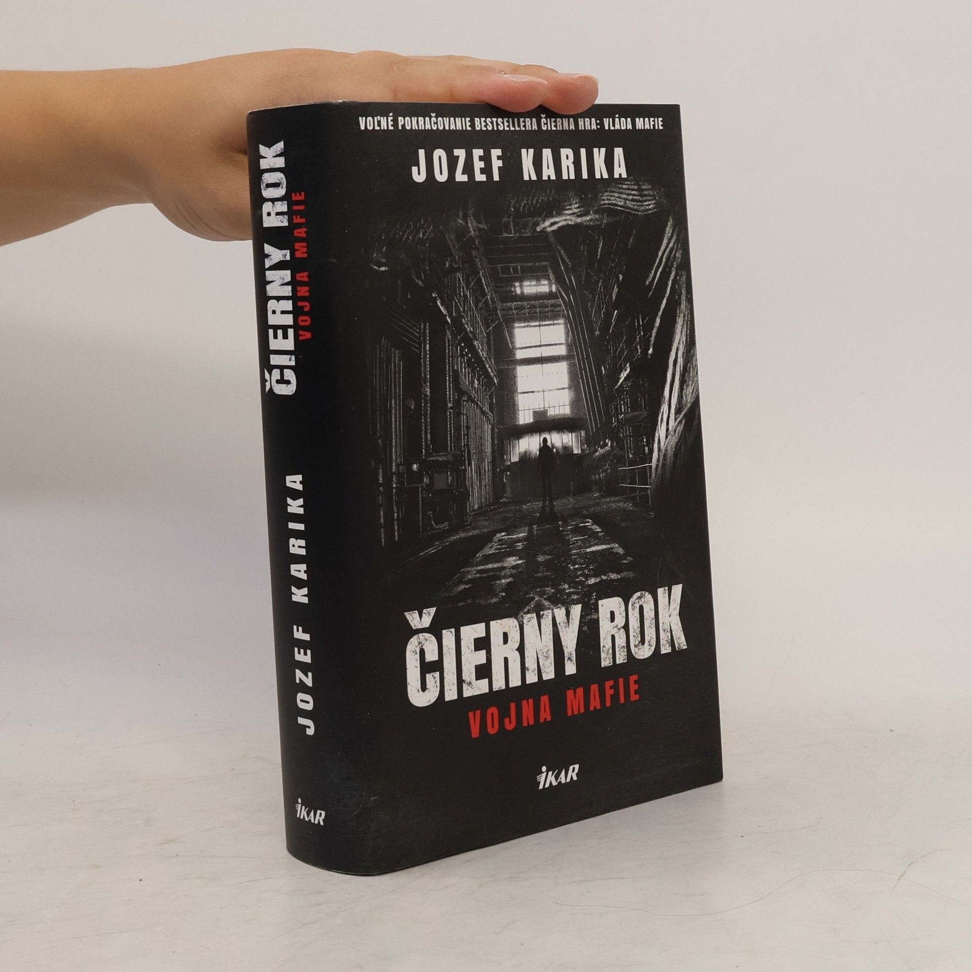 Jozef Karika Čierny rok: Vojna mafie
