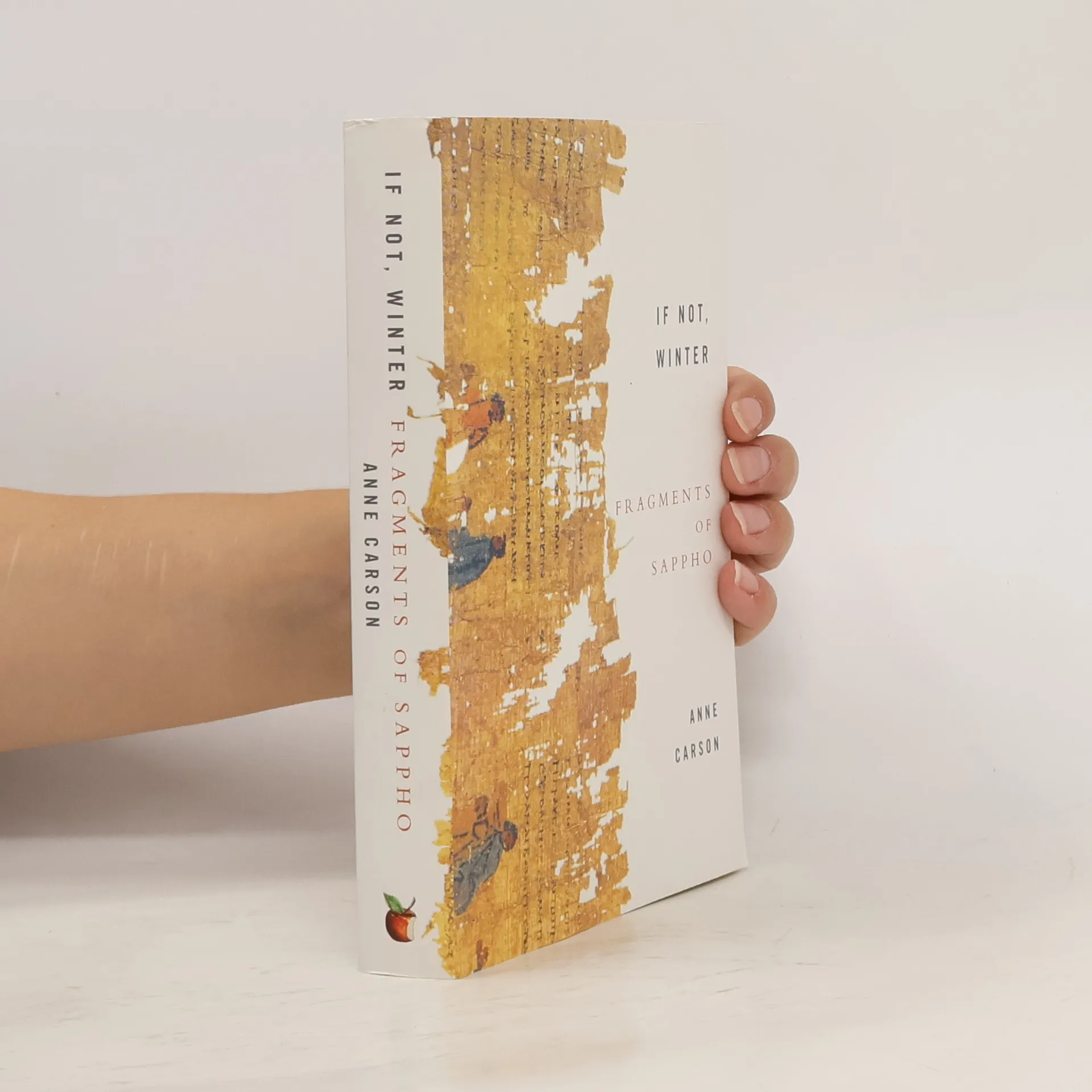 If Not, Winter: Fragments Of Sappho | Anne Carson | English | Book