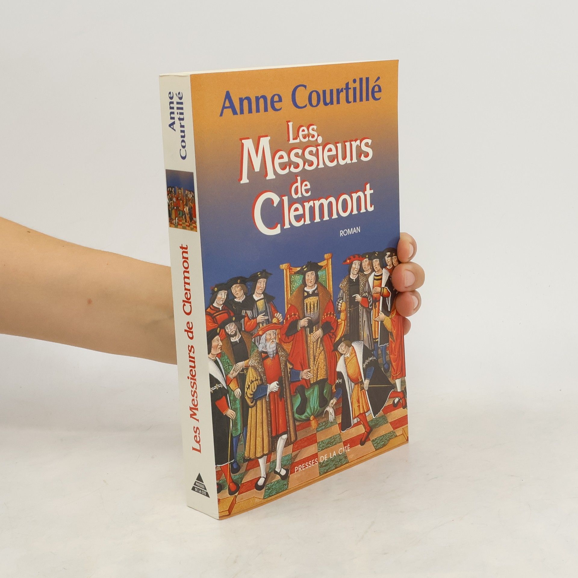 Anne Courtillé Les messieurs de Clermont