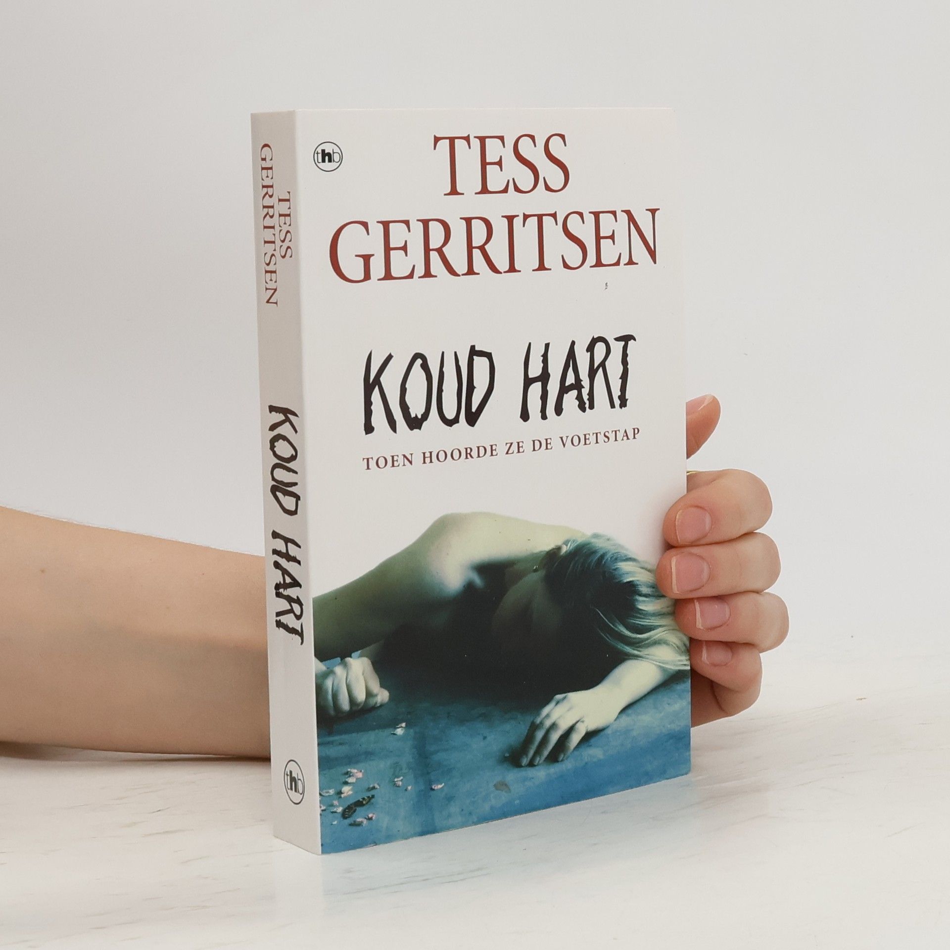 Tess Gerritsen Koud hart
