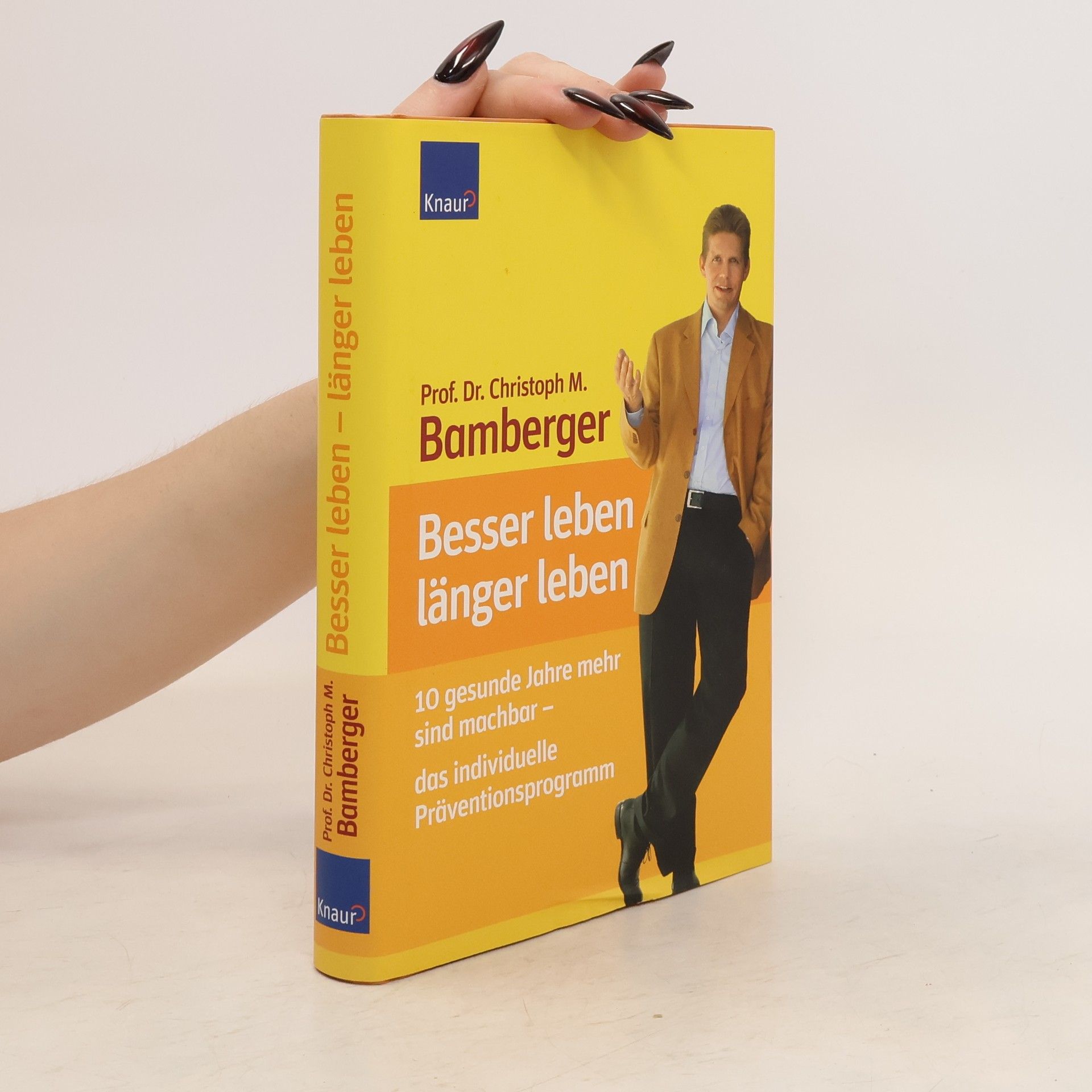 Christoph M. Bamberger Besser leben - länger leben