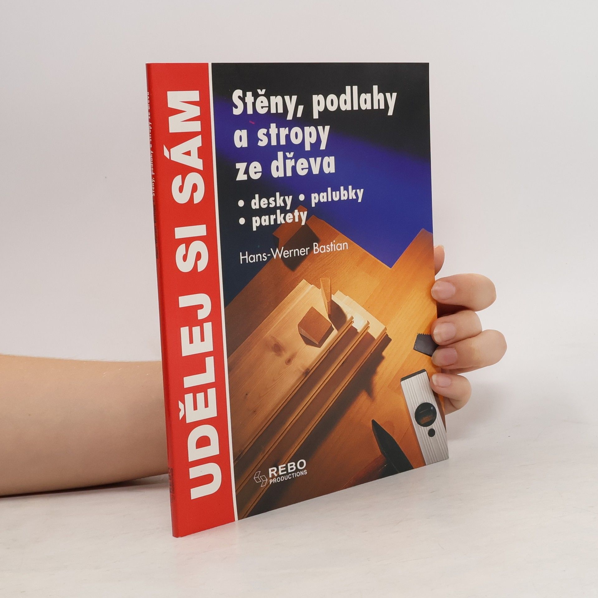 Hans-Werner Bastian Stěny, podlahy a stropy ze dřeva