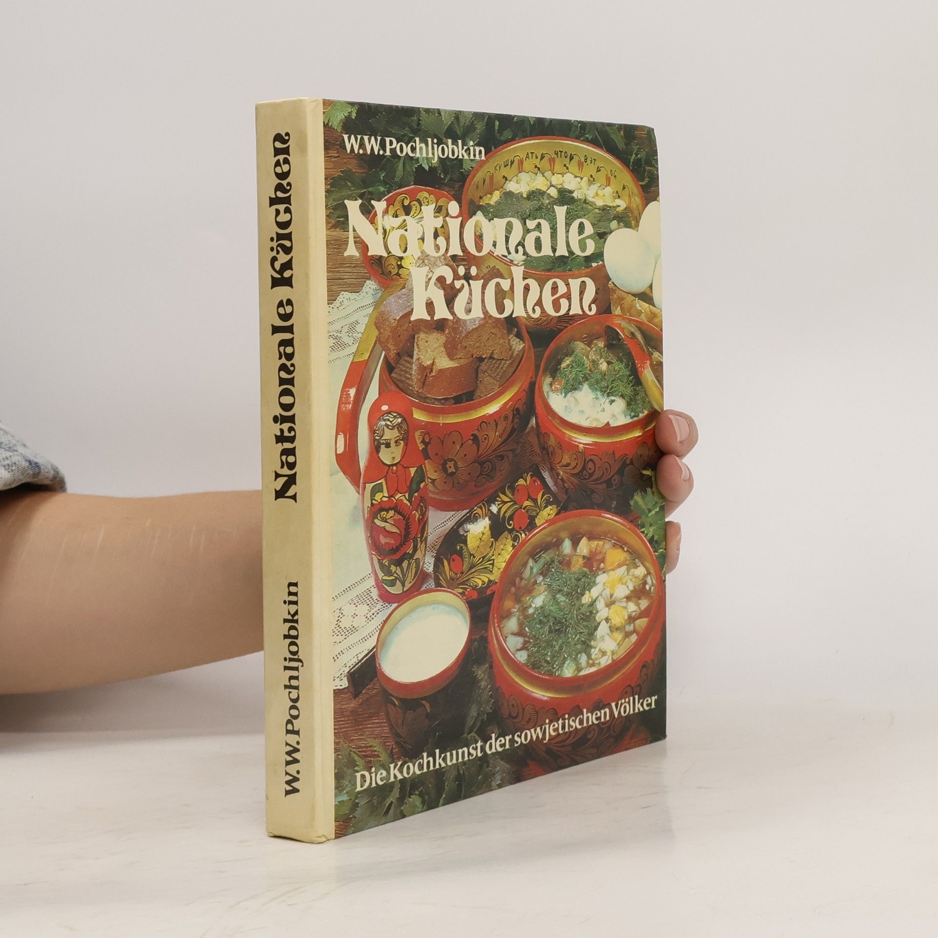 W. W. Pochljobkin Nationale Küchen