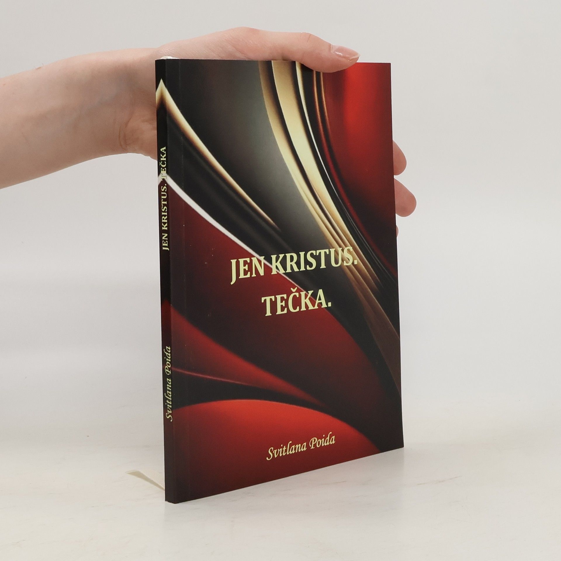 Jen Kristus. Tečka.