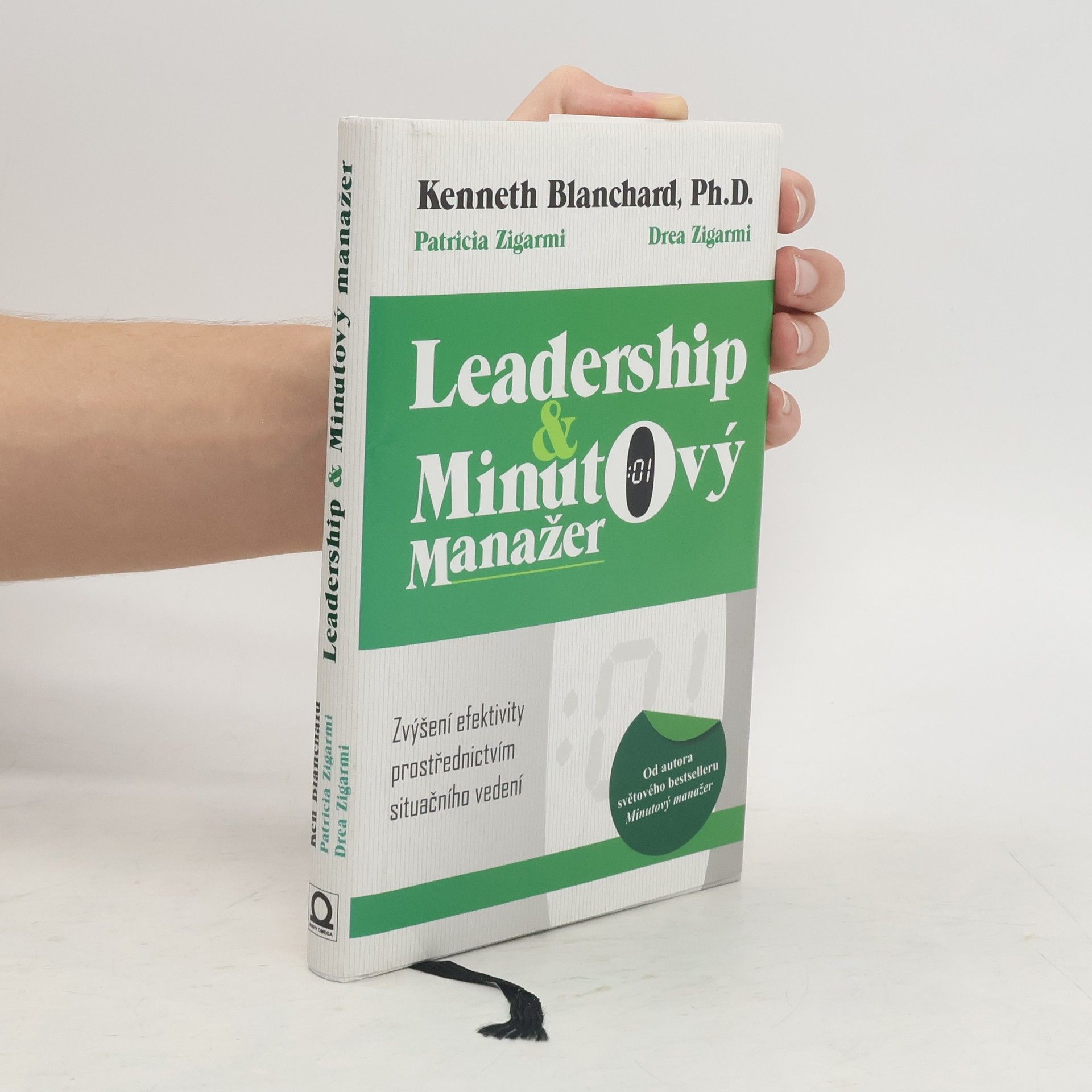 Kenneth Blanchard Leadership & minutový manažer. Zvyšování efektivity prostřednictvím metody Situačního vedení