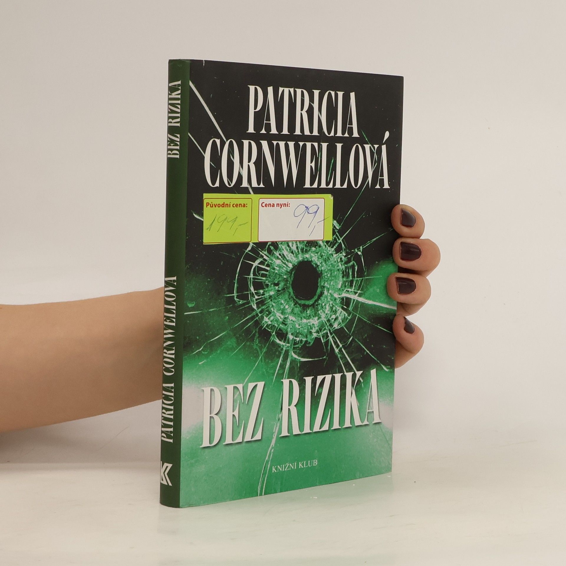 Patricia Cornwell Bez rizika