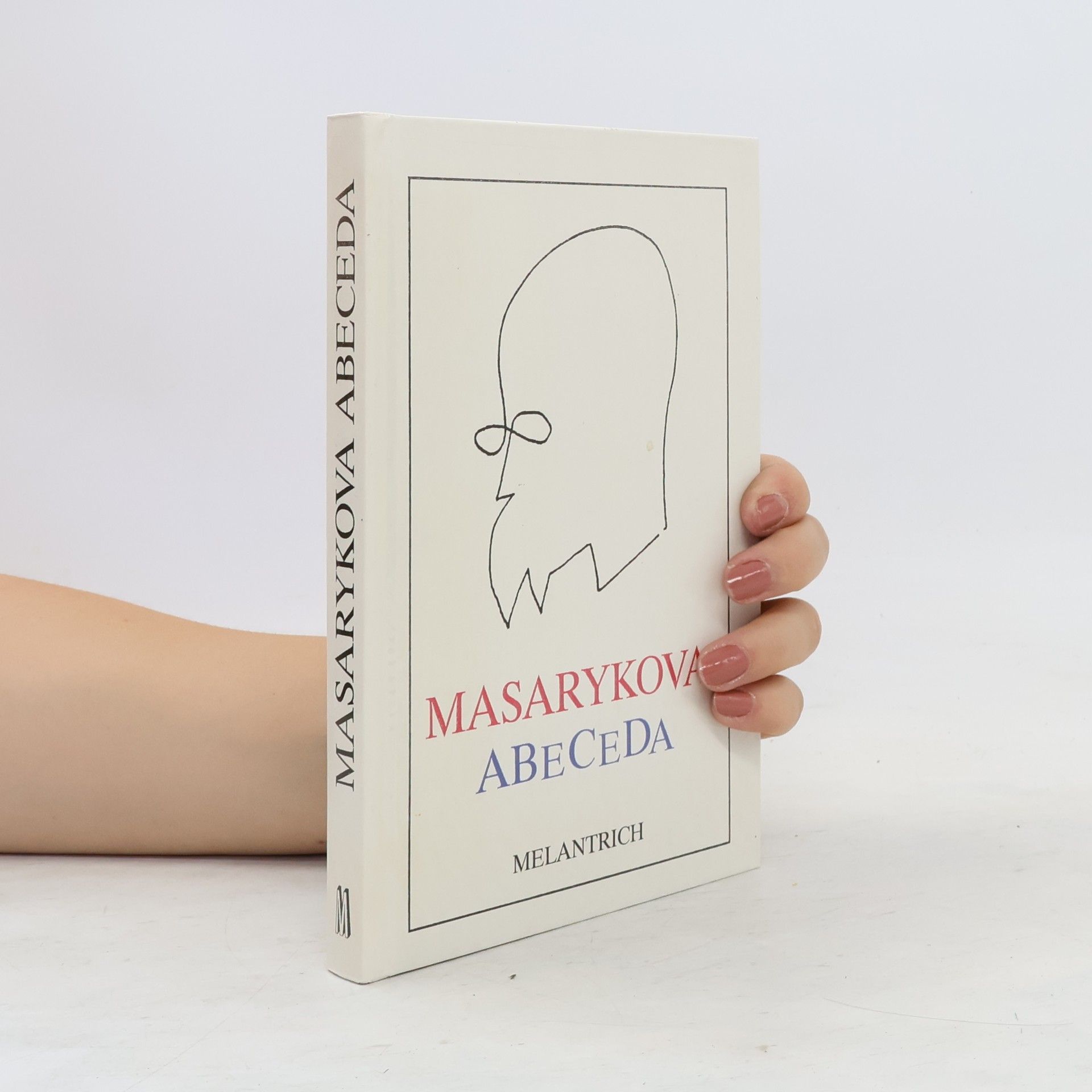 Tomáš Garrigue Masaryk Masarykova abeceda