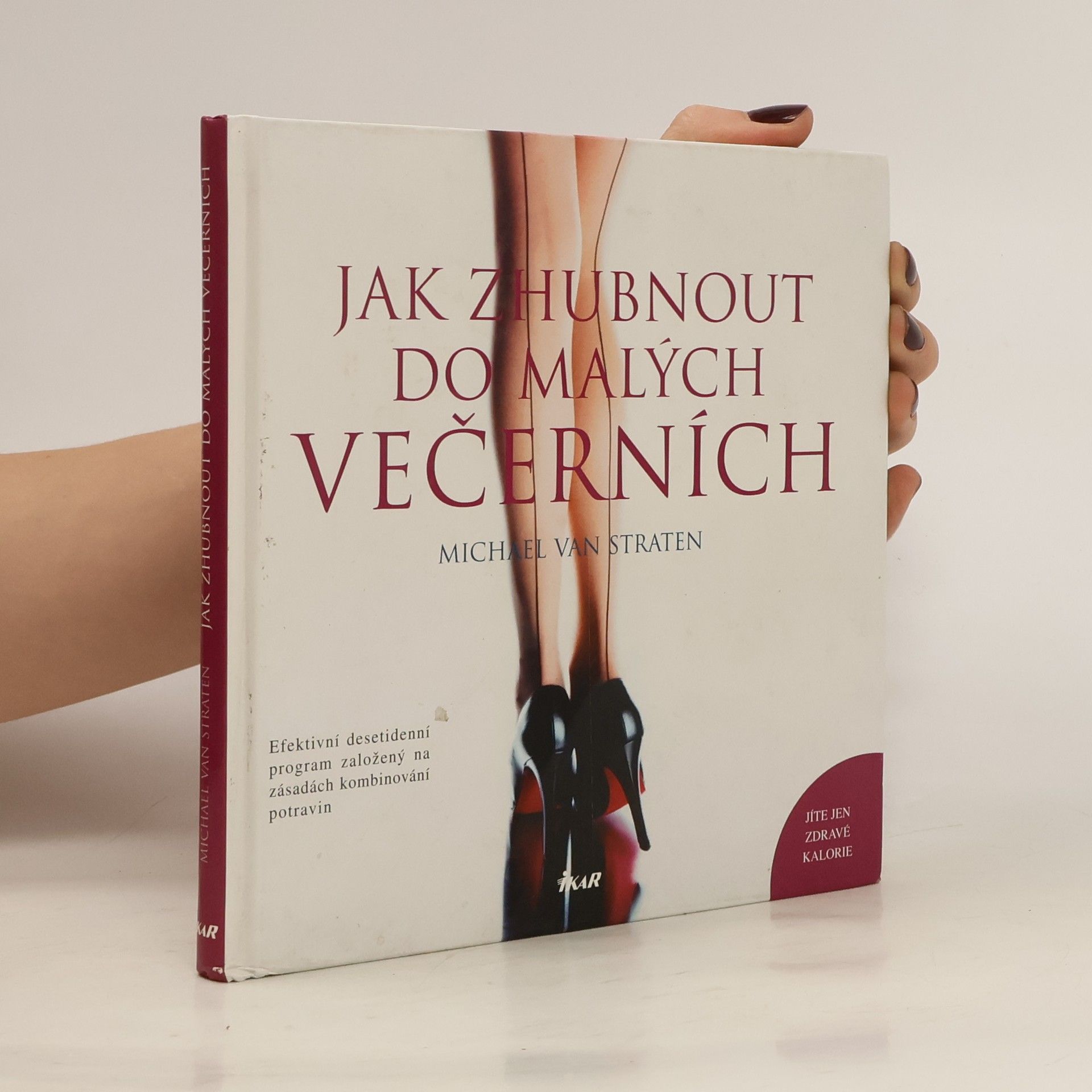 Michael van Straten Jak zhubnout do malých večerních