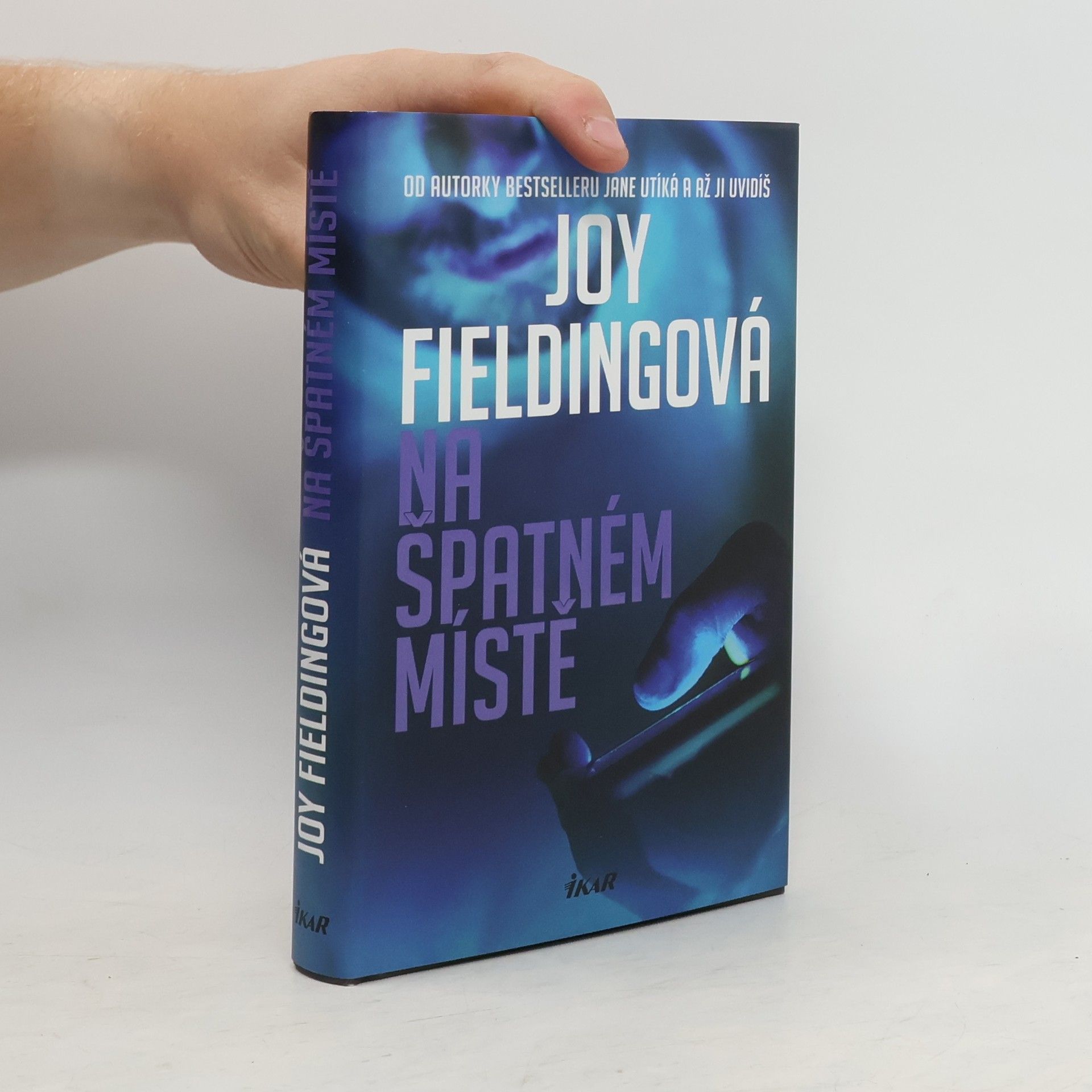 Joy Fielding Na špatném místě