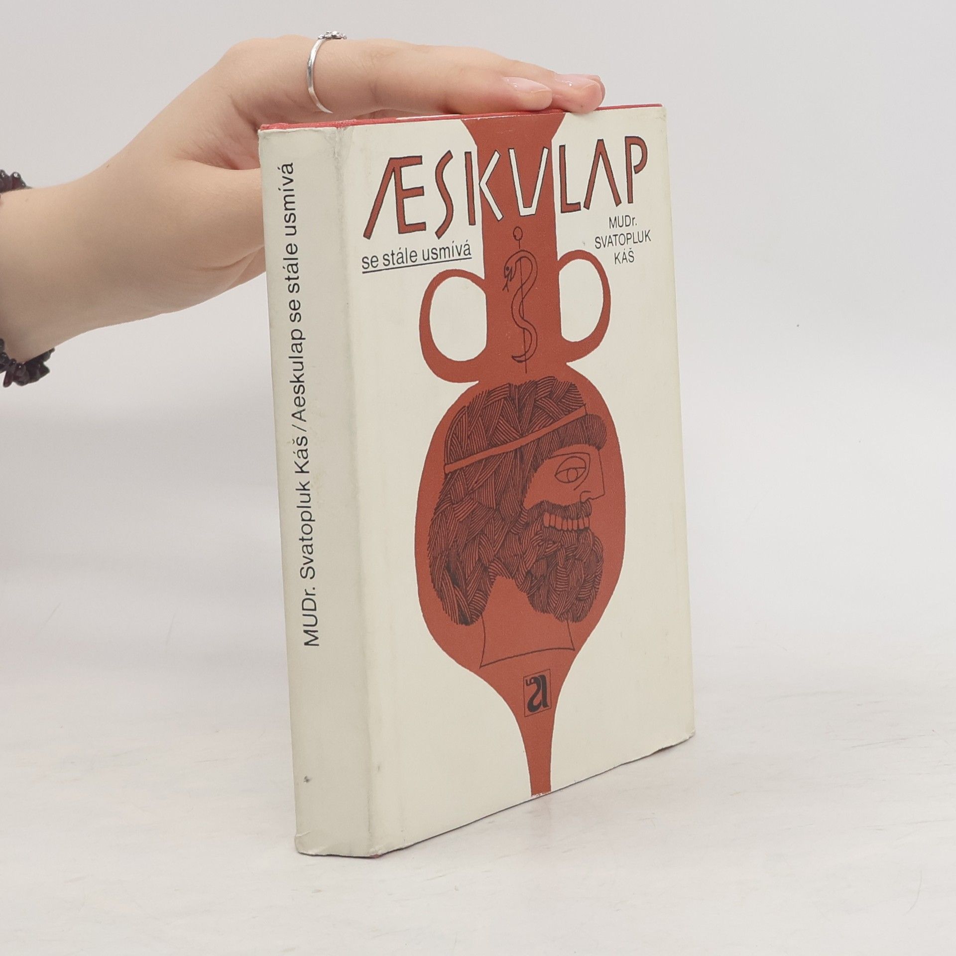 Svatopluk Káš Aeskulap se stále usmívá