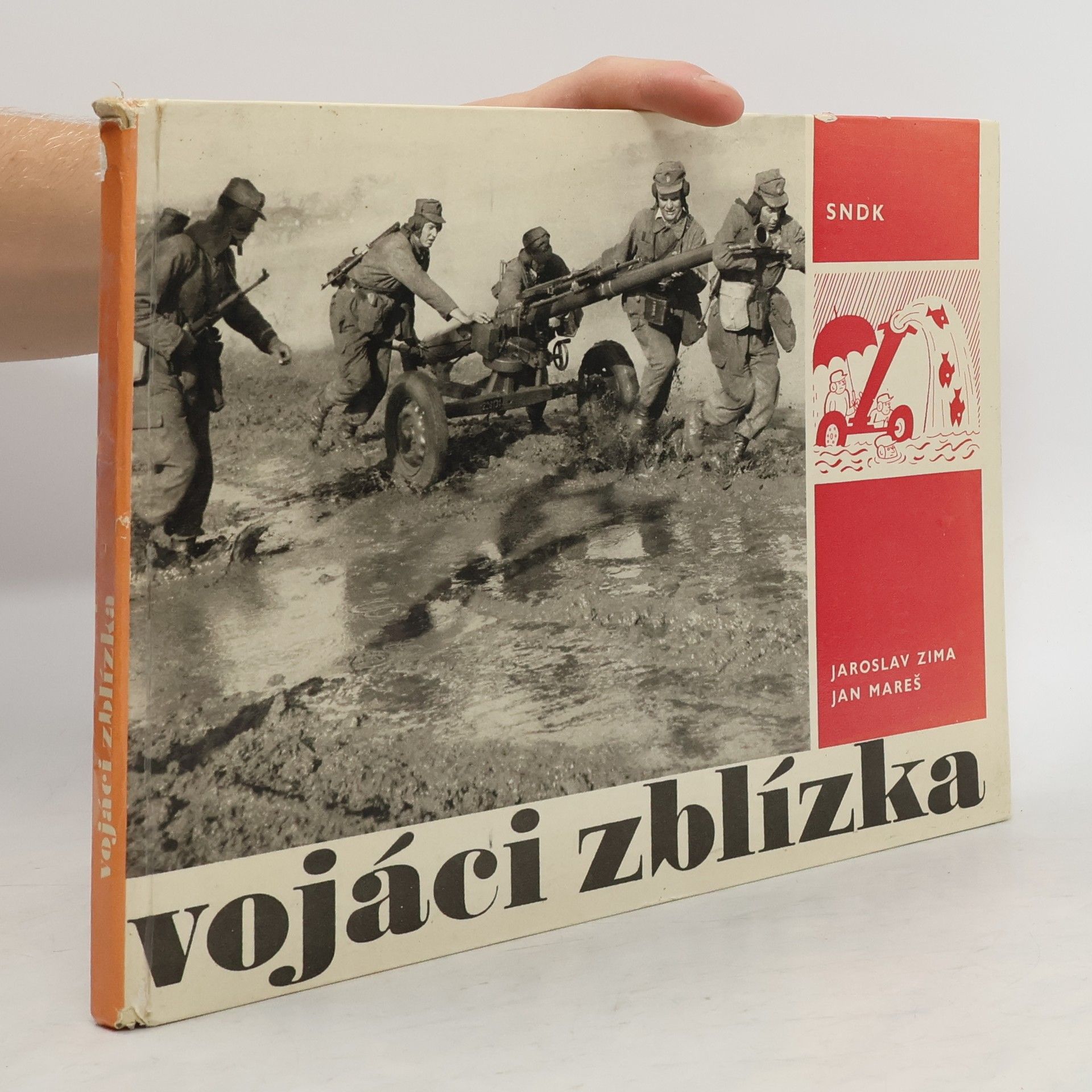 Jaroslav Zima Vojáci zblízka