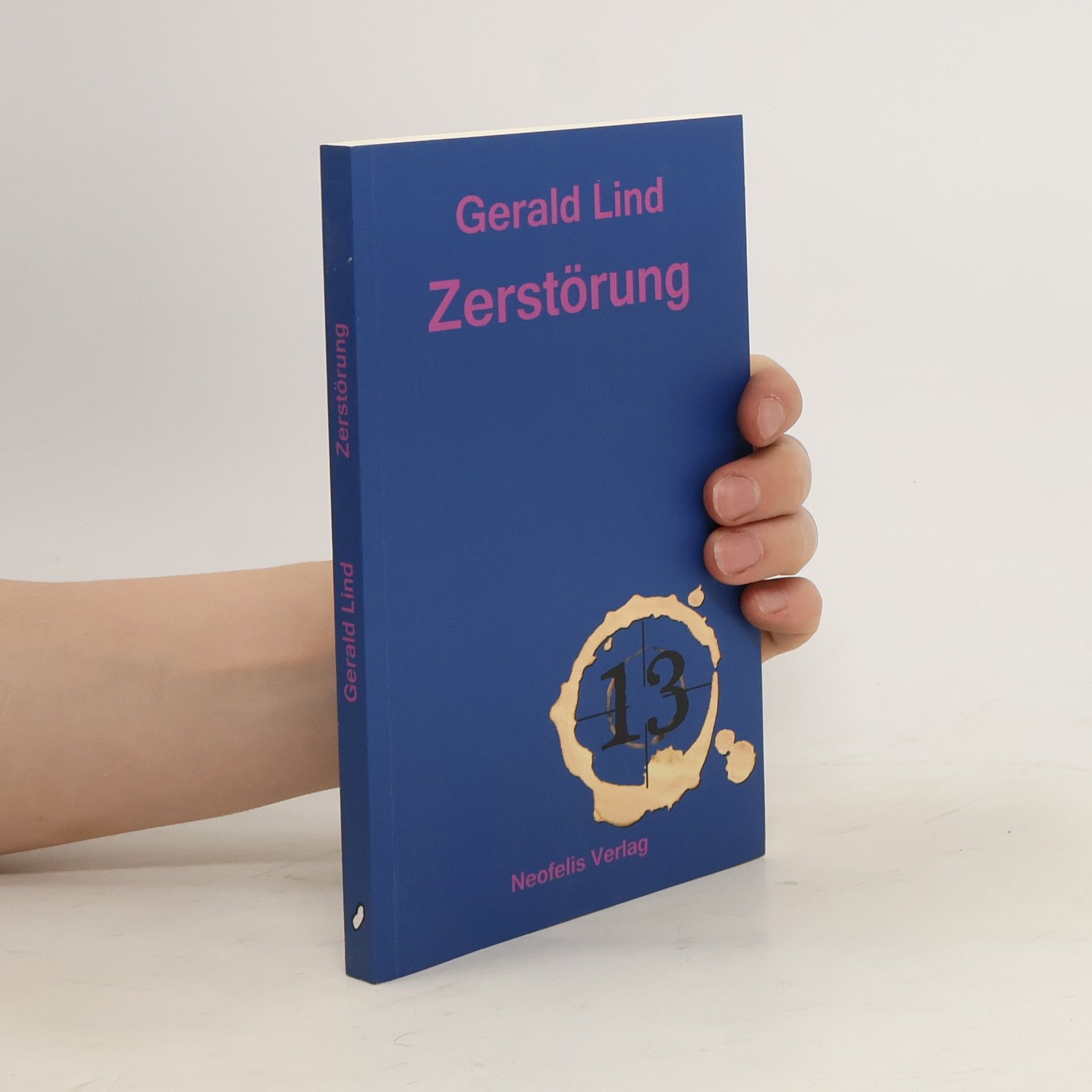 Gerald Lind Zerstörung