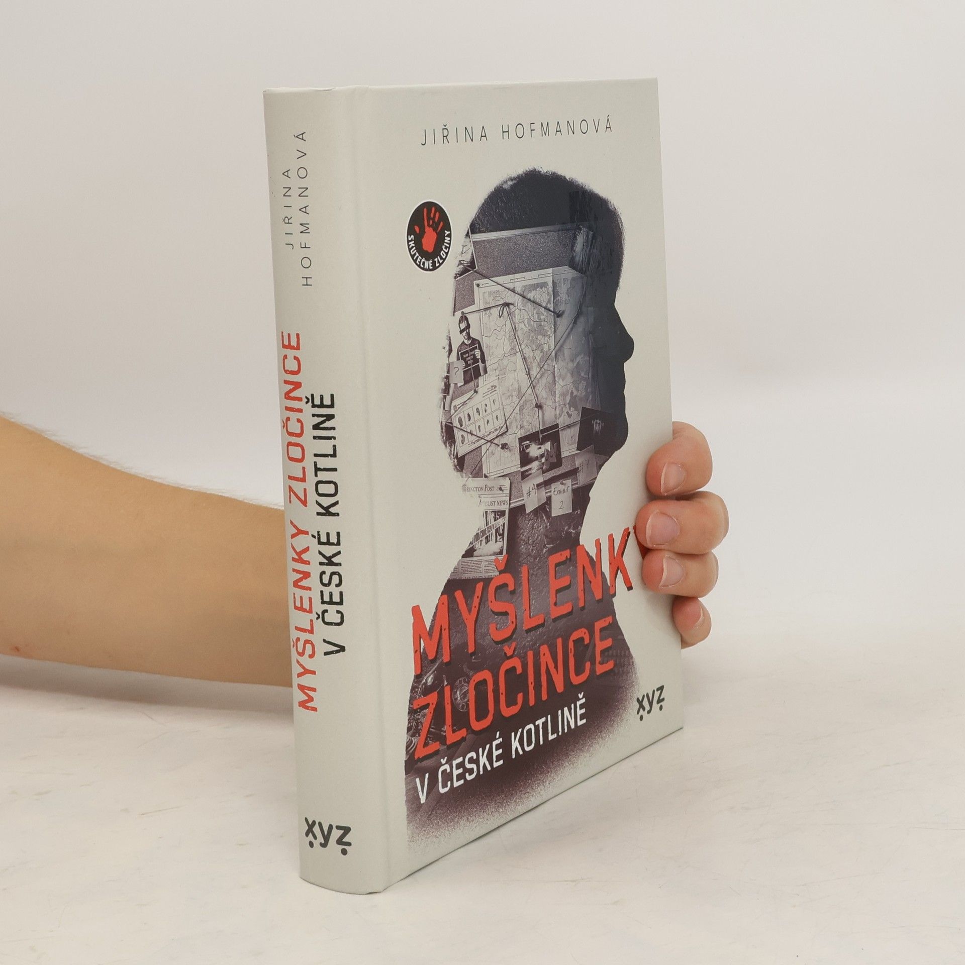 Jiřina Hofmanová Myšlenky zločince v české kotlině