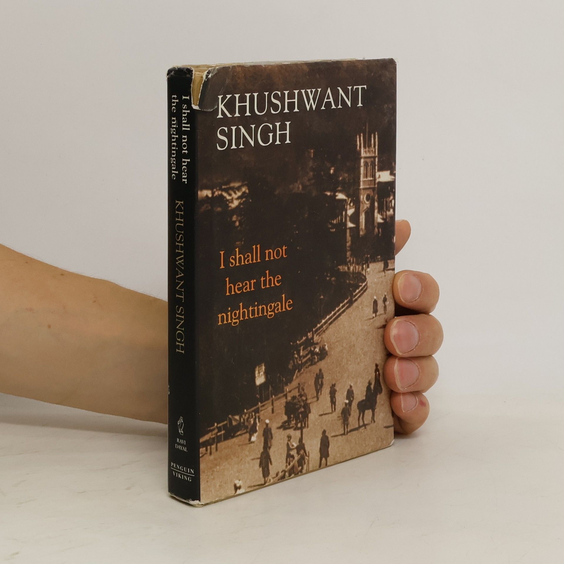 Khushwant Singh I Shall Not Hear the Nightingale