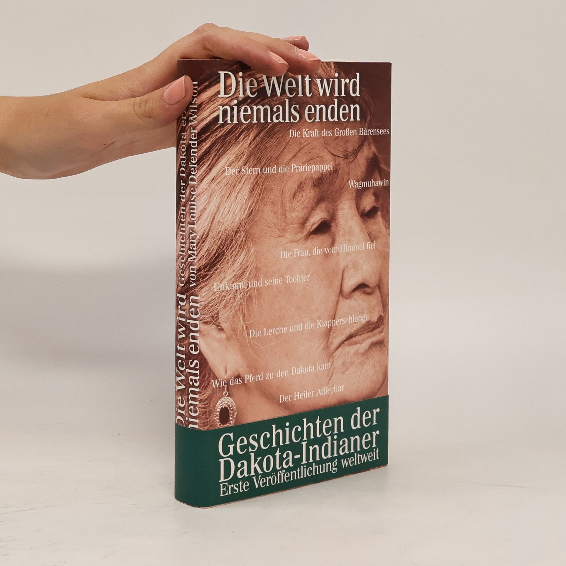 Mary Louise Defender Wilson Die Welt wird niemals enden