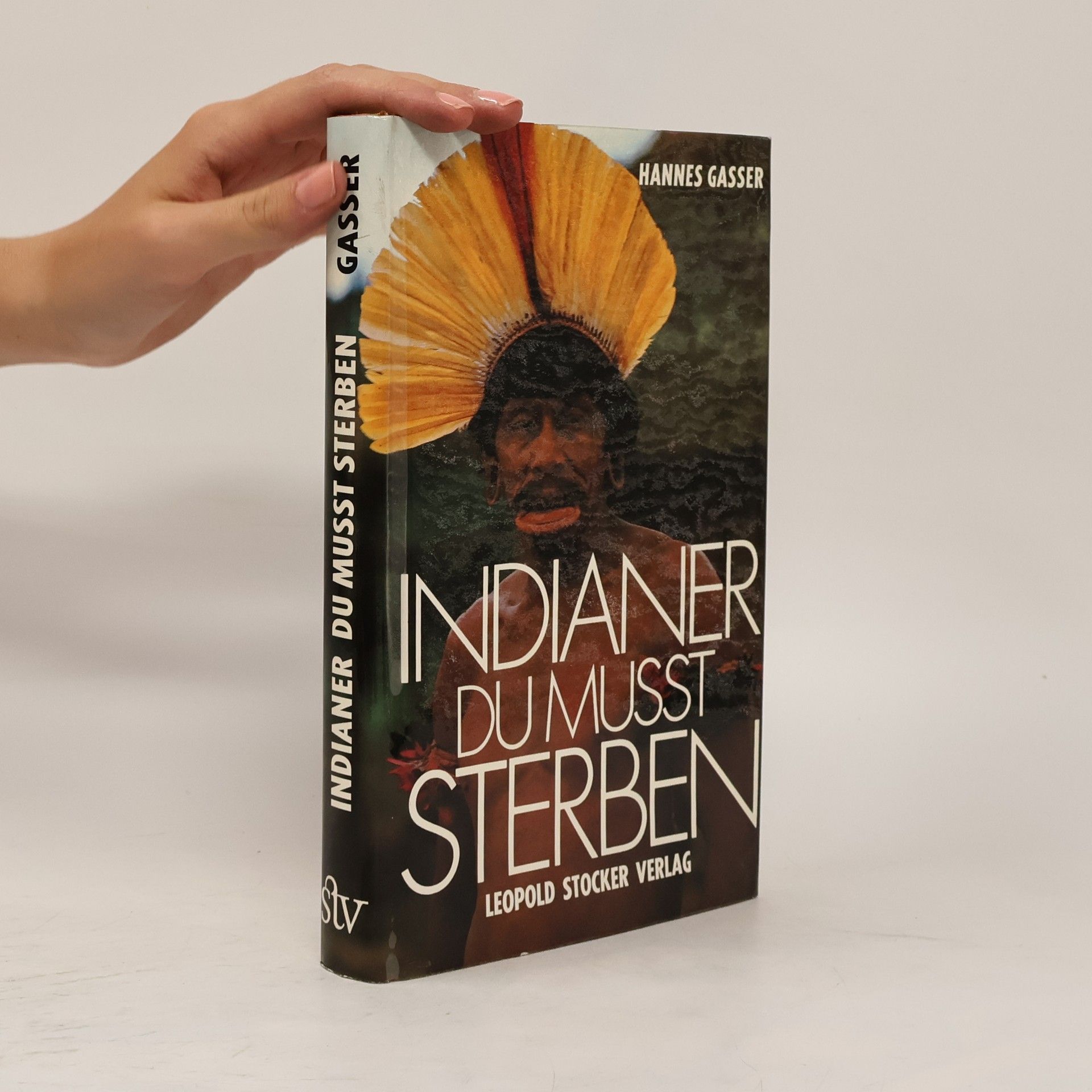 Hannes Gasser Indianer, du musst sterben