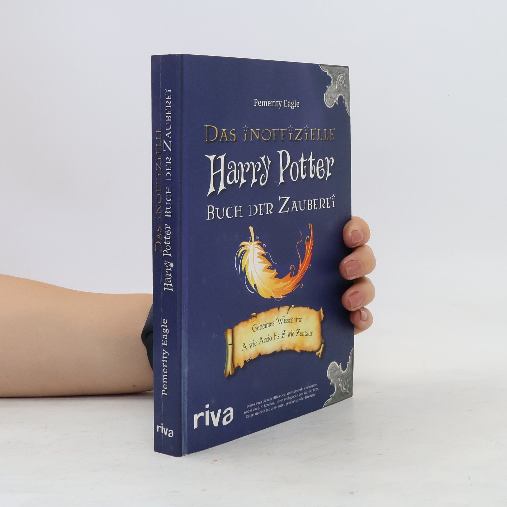 Pemerity Eagle Das Inoffizielle Harry Potter Buch der Zauberei