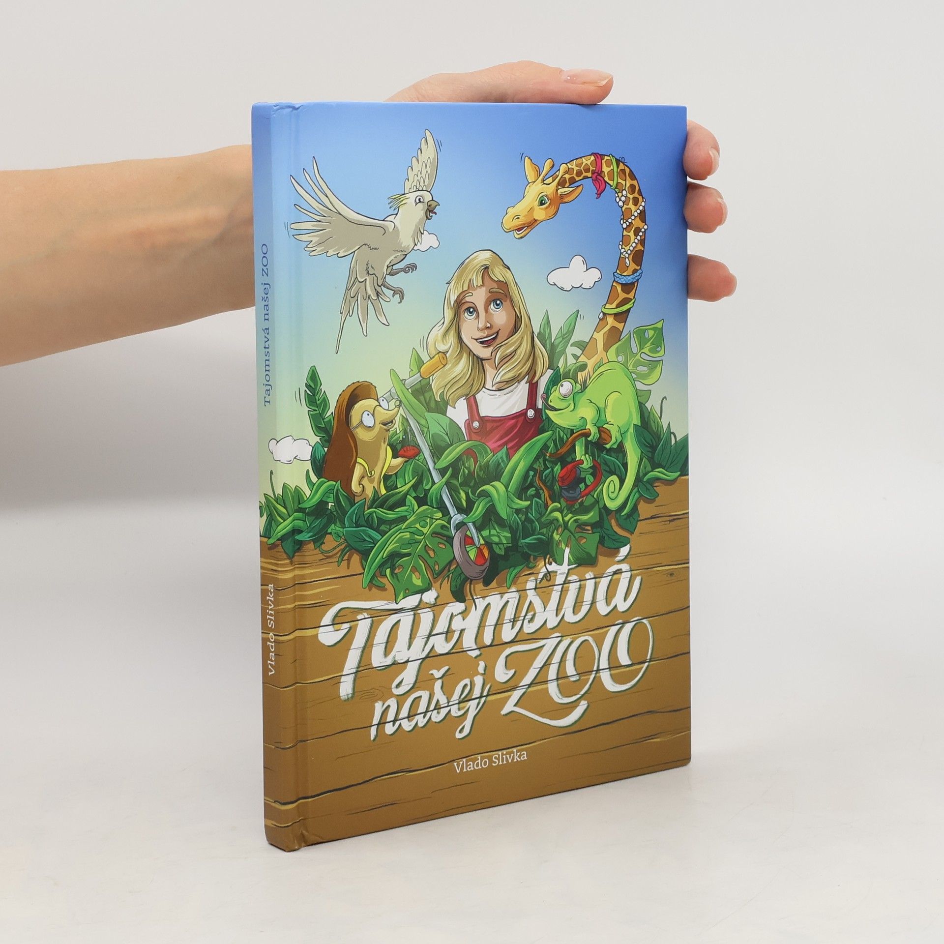 Vlado Slivka Tajomstvá našej ZOO