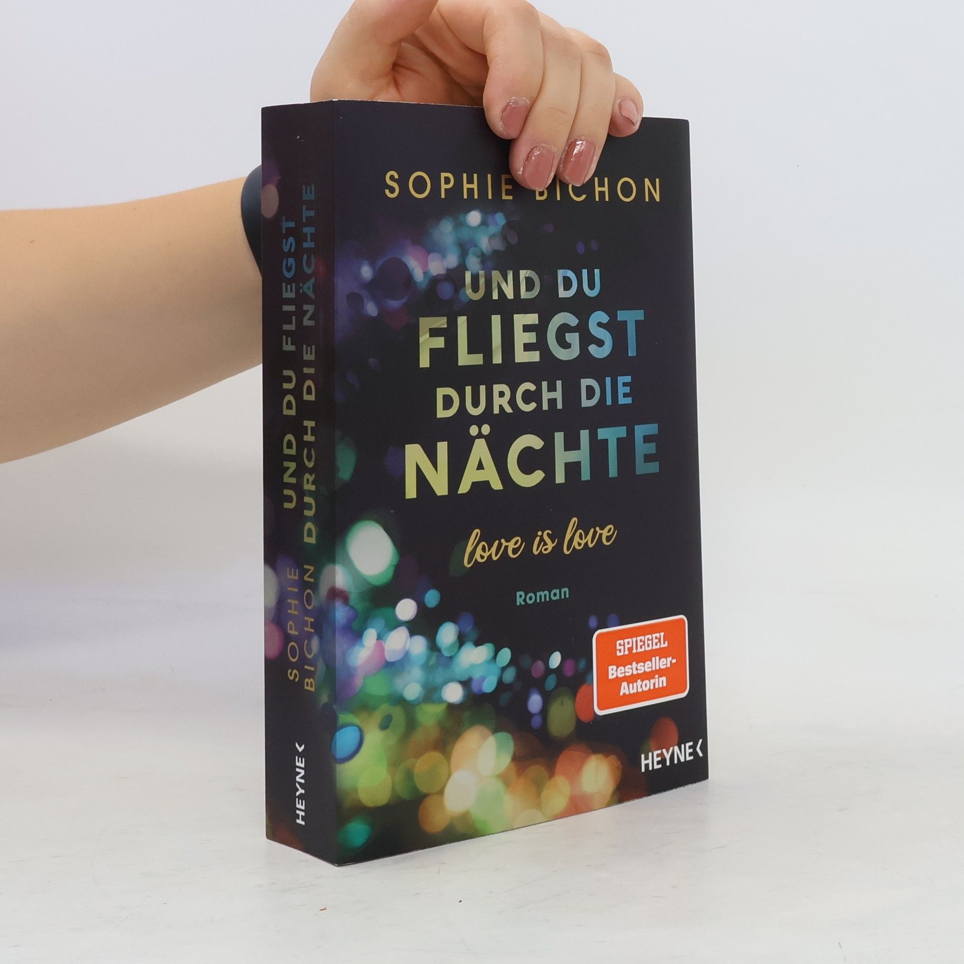 Sophie Bichon Und du fliegst durch die Nächte
