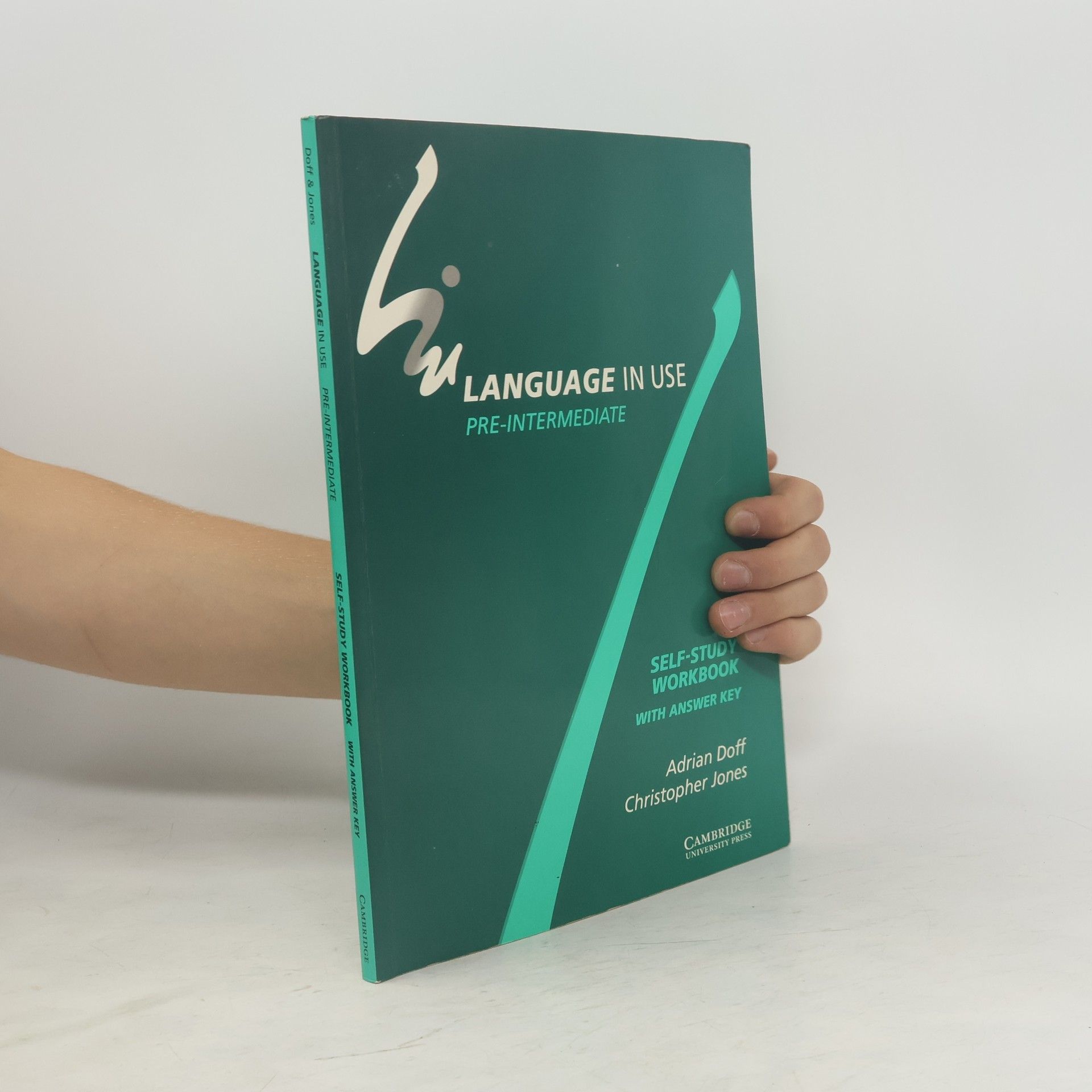 Adrian Doff Language in Use. Pre-intermediate. Self-Study Workbook with Answer Key