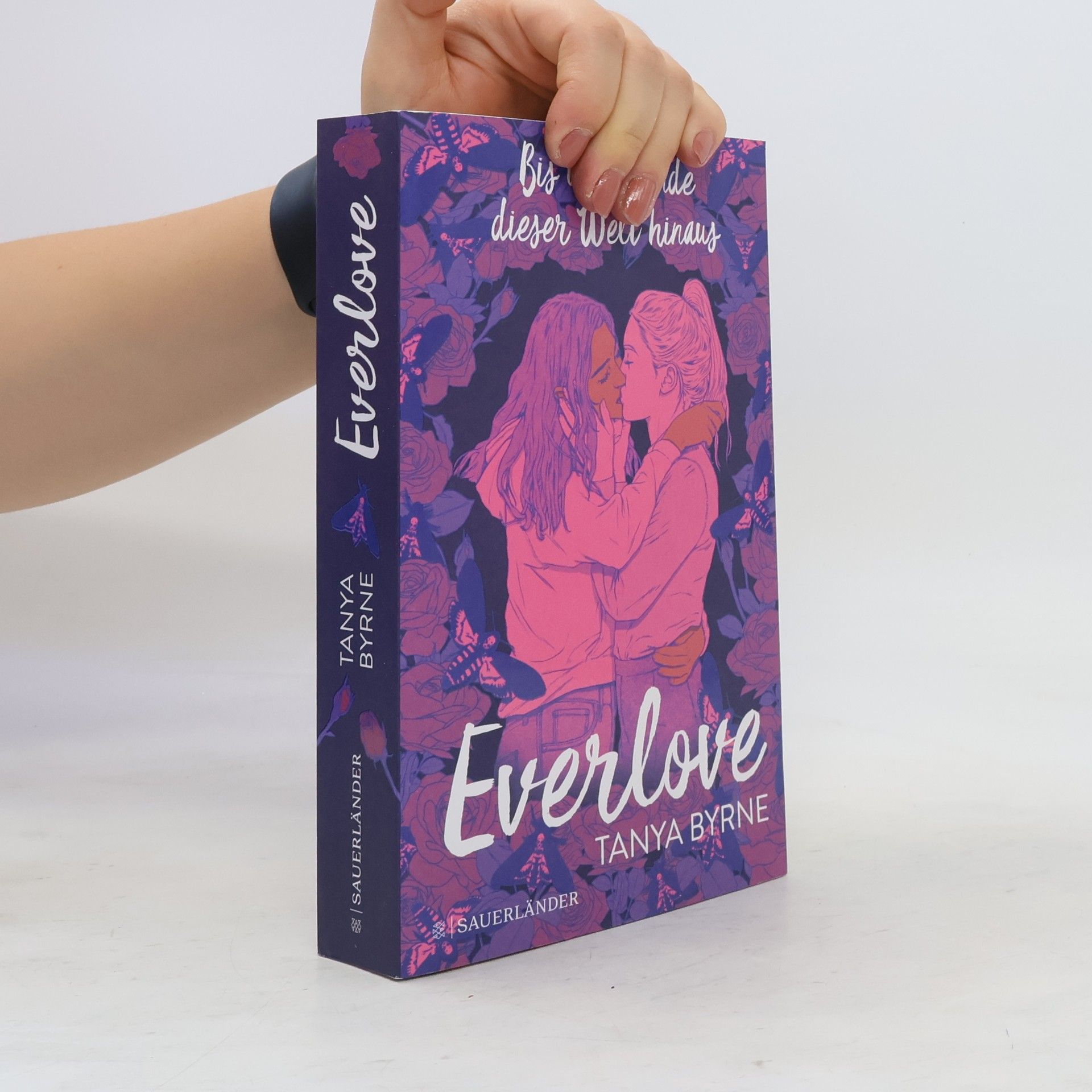 Tanya Byrne Everlove. Bis übers Ende dieser Welt hinaus