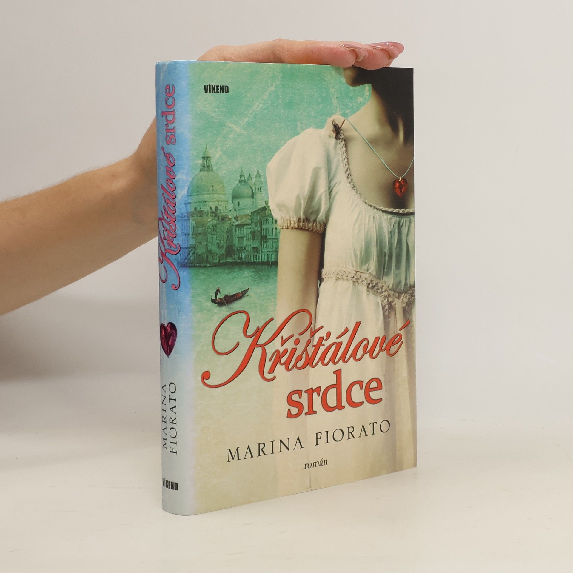 Marina Fiorato Křišťálové srdce