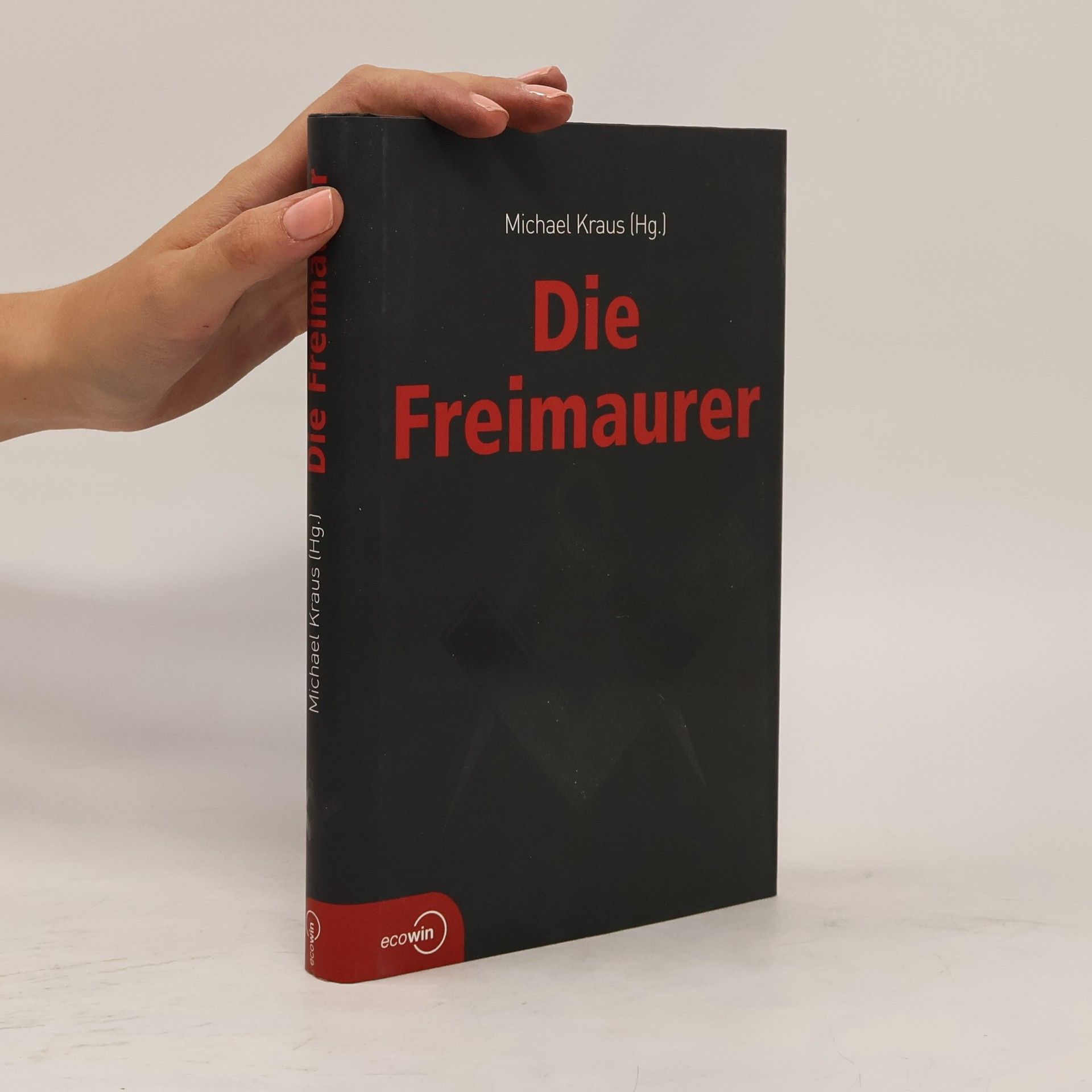 Michael Kraus Die Freimaurer