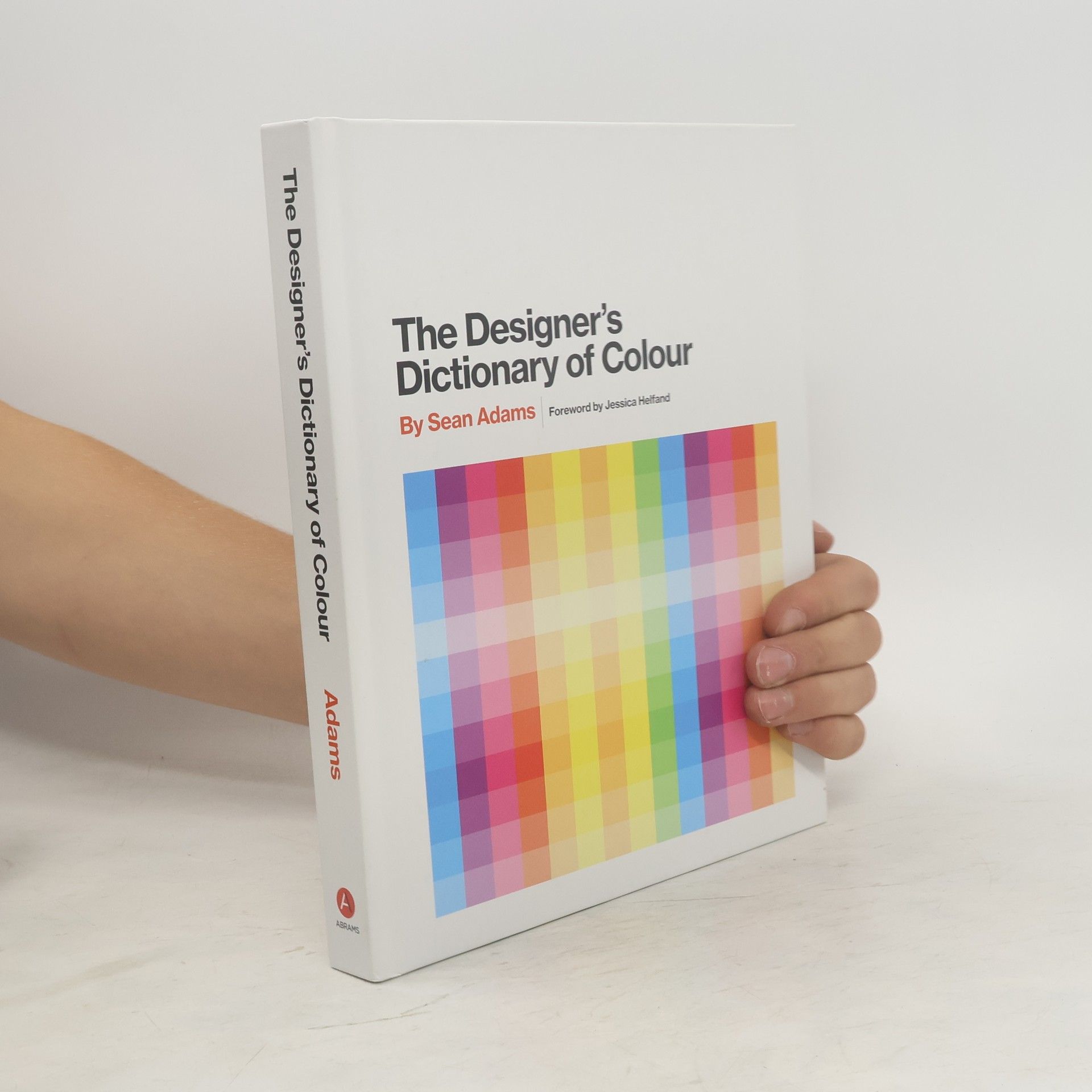 Sean Adams The Designer's Dictionary of Colour