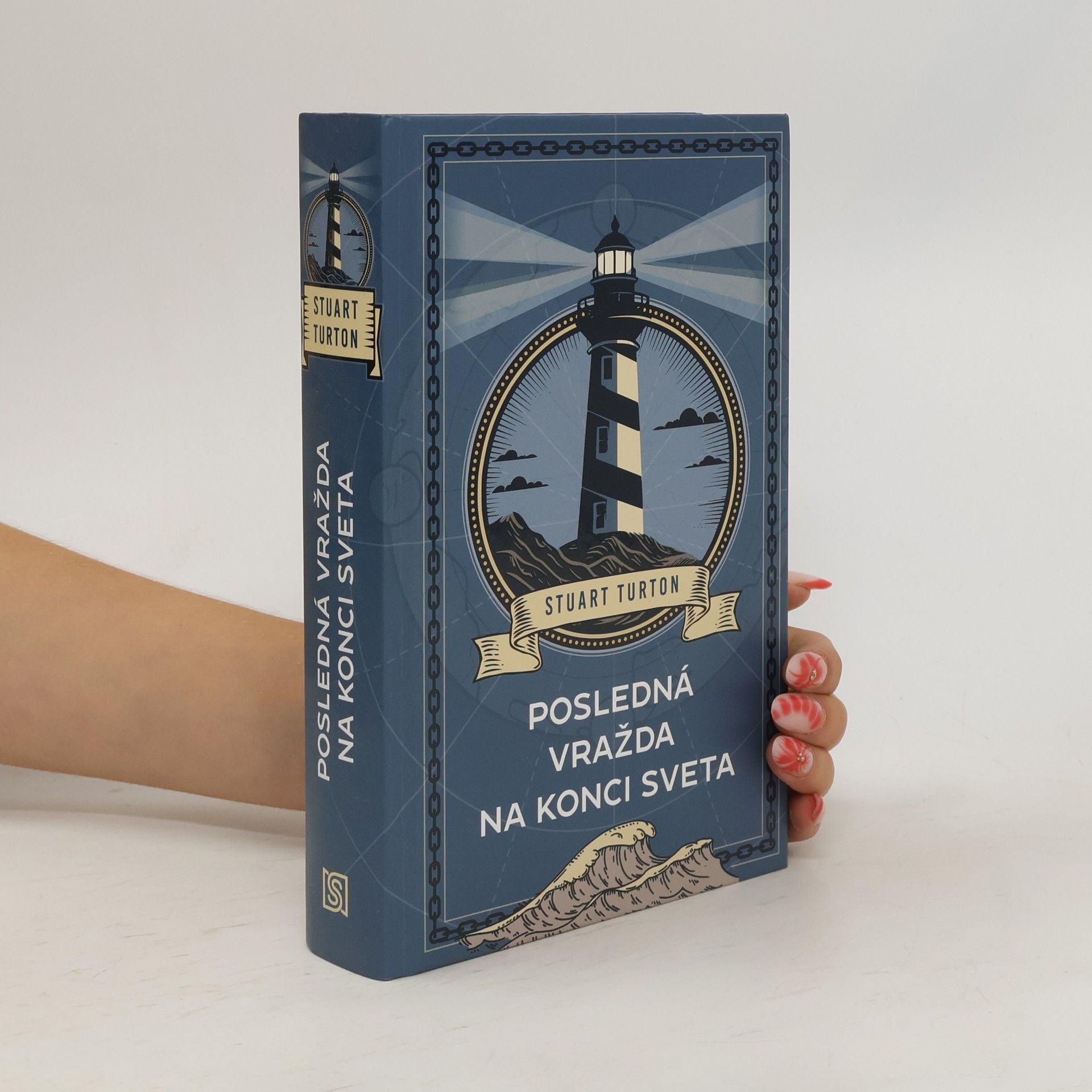 Stuart Turton Posledná vražda na konci sveta