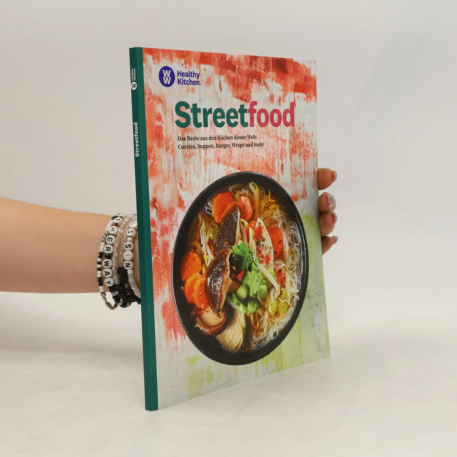Streetfood. Das Beste aus den Küchen dieser Welt: Curries, Suppen, Burger, Wraps und mehr | kolektiv | German | Book